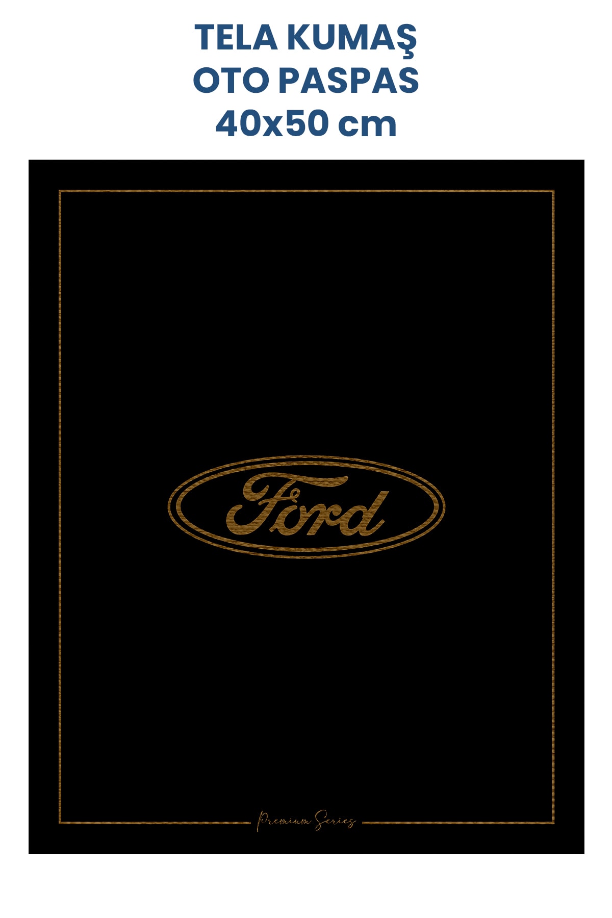 Tela Kumaş Oto Paspas 40x50cm 100 Adet - Ford Logolu