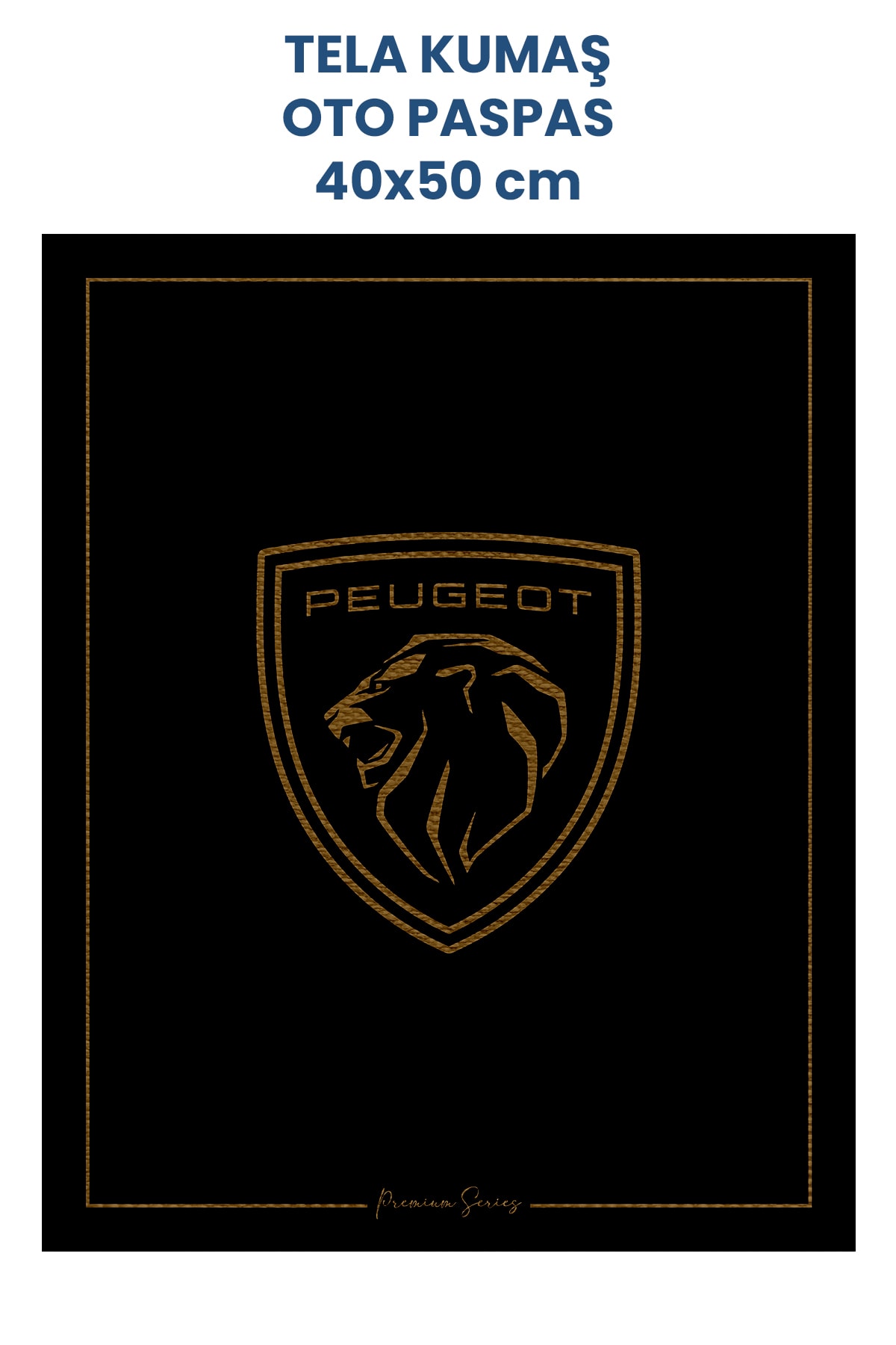 Tela Kumaş Oto Paspas 40x50cm 100 Adet - Peugeot Logolu