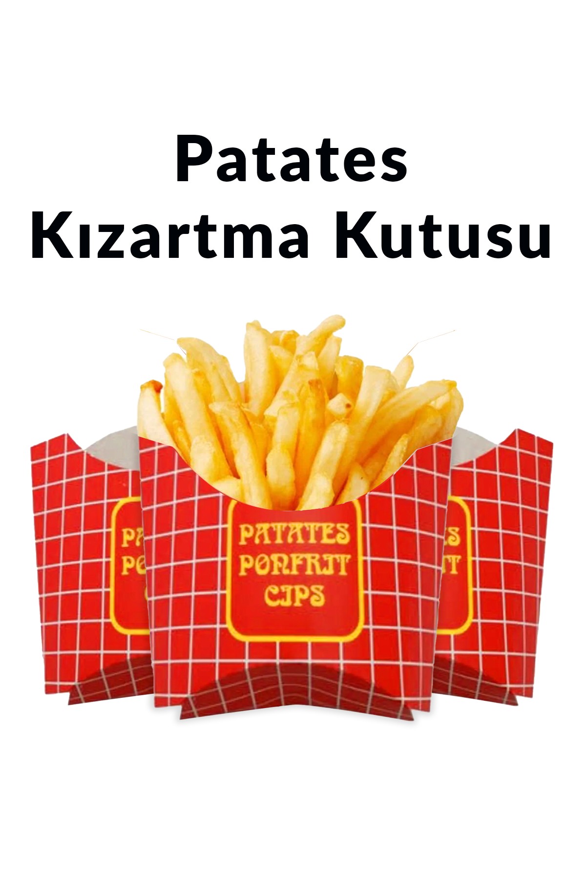 Cips Kutusu Patates Kızartma Tutucu Tek Kullanımlık 12,5x10x6cm - 100 Adet