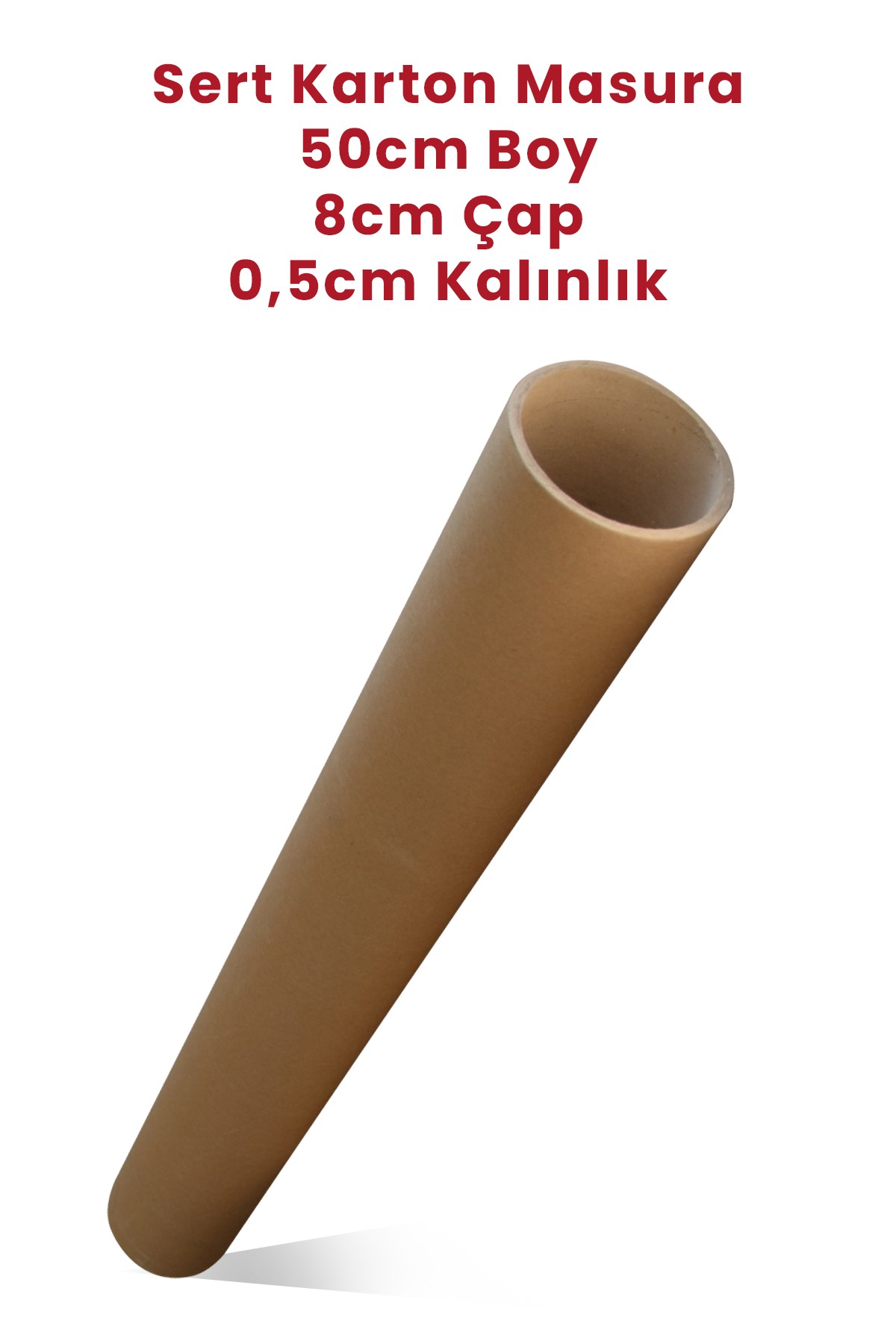 Sert Karton Silindir Masura 50cm x 8cm 0,5cm - 1 Adet