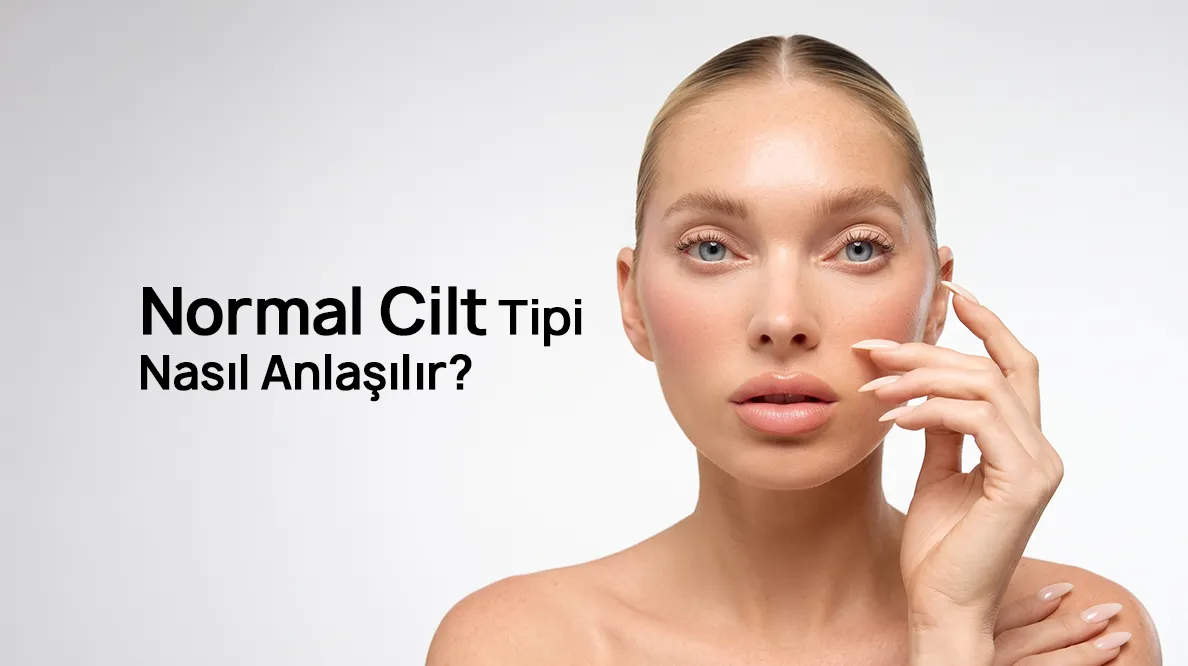 normal cilt tipi - luxun