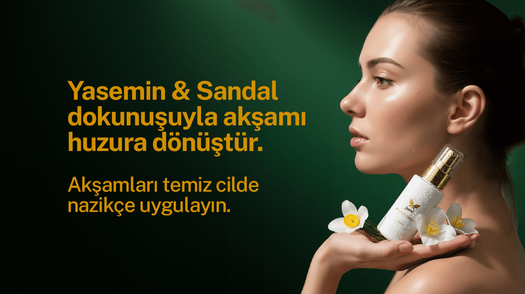 Yasemin & Sandal dokunuşuyla akşamı huzura dönüştür. Akşamları temiz cilde nazikçe uygulayın.