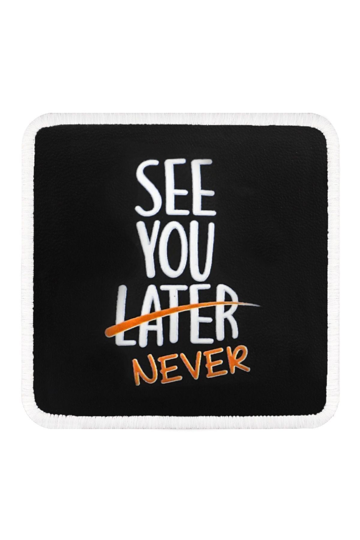 See You Later Never Logolu