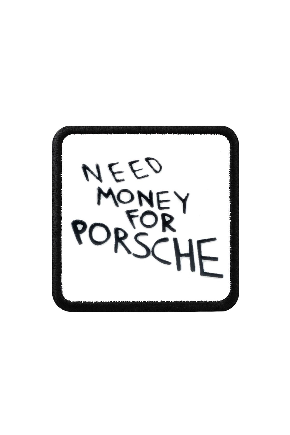 Need Money for Porshe Logolu