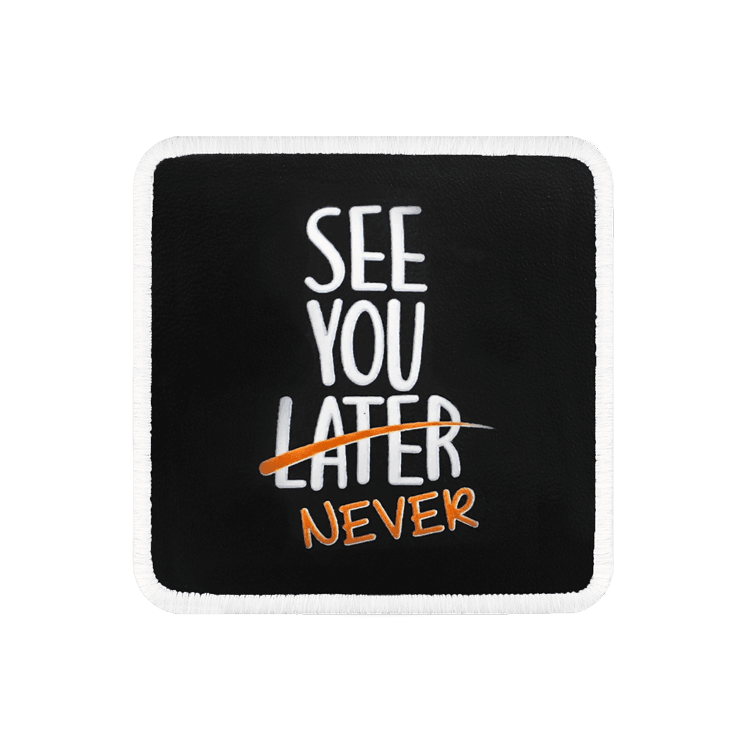 V1  See You Later Never - 2sb Kod Logolu Unisex Siyah Bench (Patch)