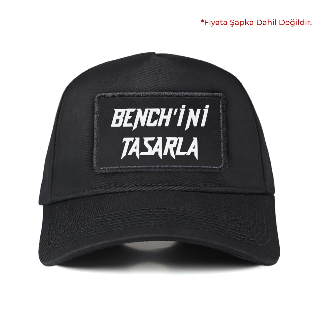 V2 Siyah-Siyah Benchini Tasarla Unisex Bench (Patch)