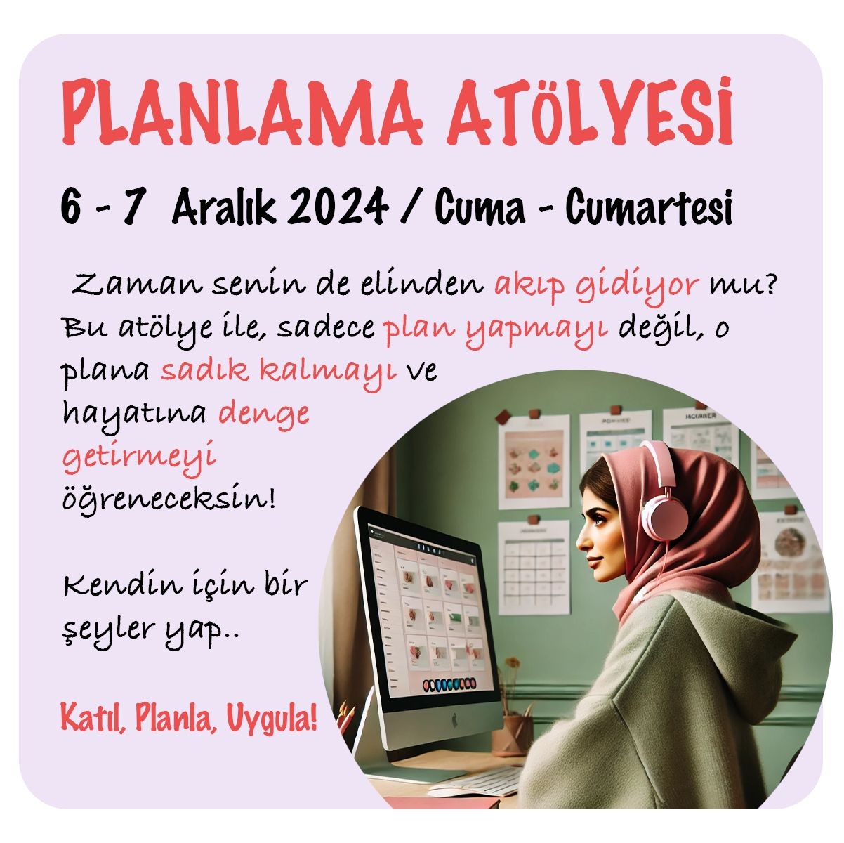 Planlama Atölyesi / 6-7 Aralık 2024 (2 Oturum)