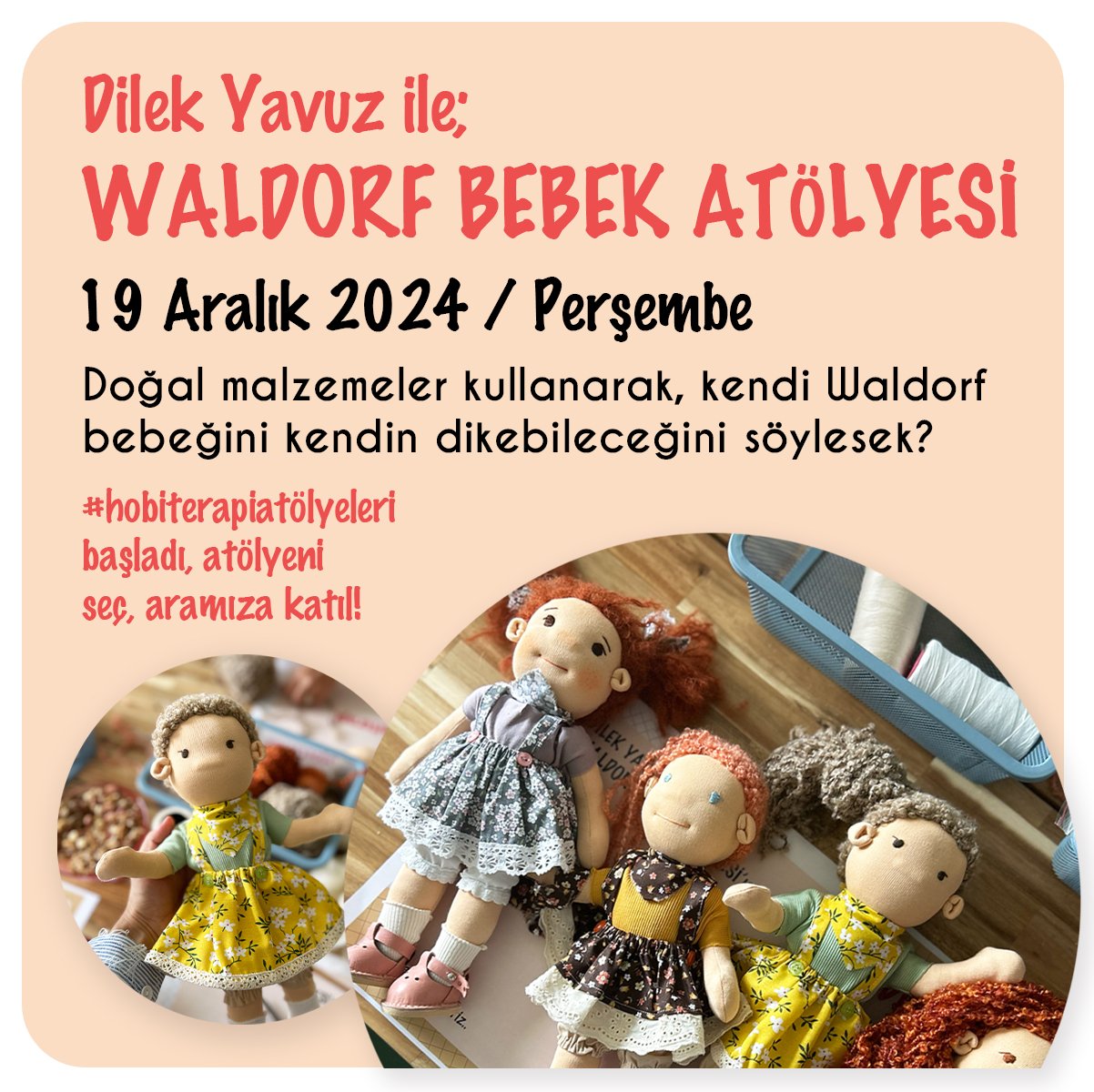 #hobiterapi Waldorf Bebek Atölyesi - Yetişkin Grubu