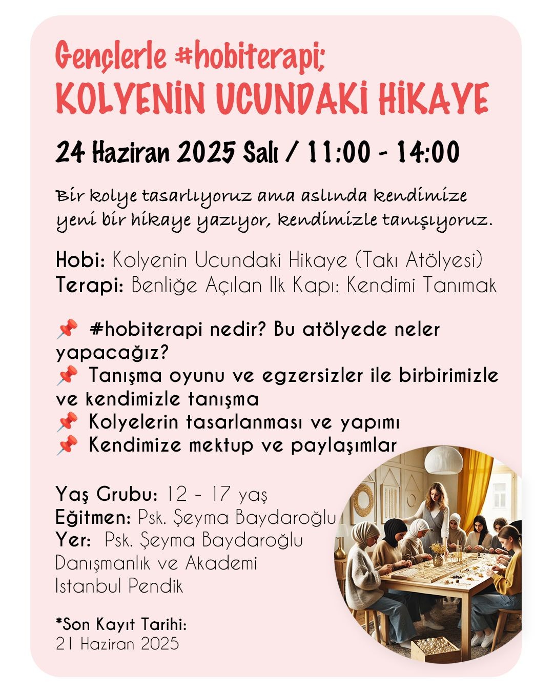 Gençlerle #hobiterapi / Kolyenin Ucundaki Hikaye (24 Haziran 2025 Salı)