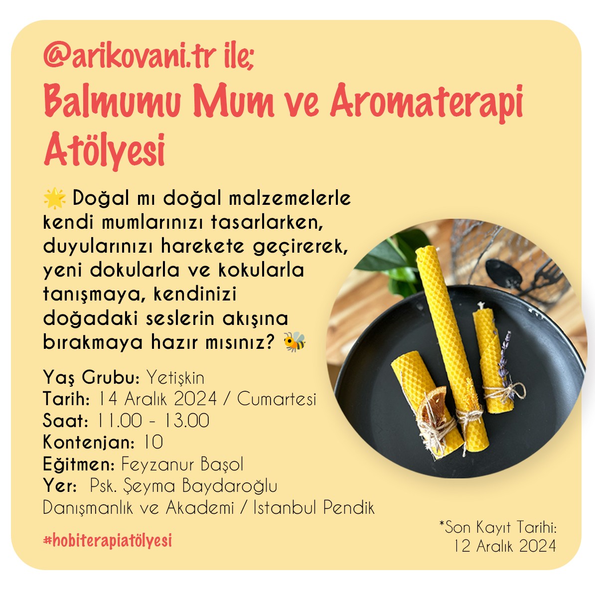 #hobiterapi Balmumu Mum ve Aromaterapi Atölyesi - Yetişkin Grubu