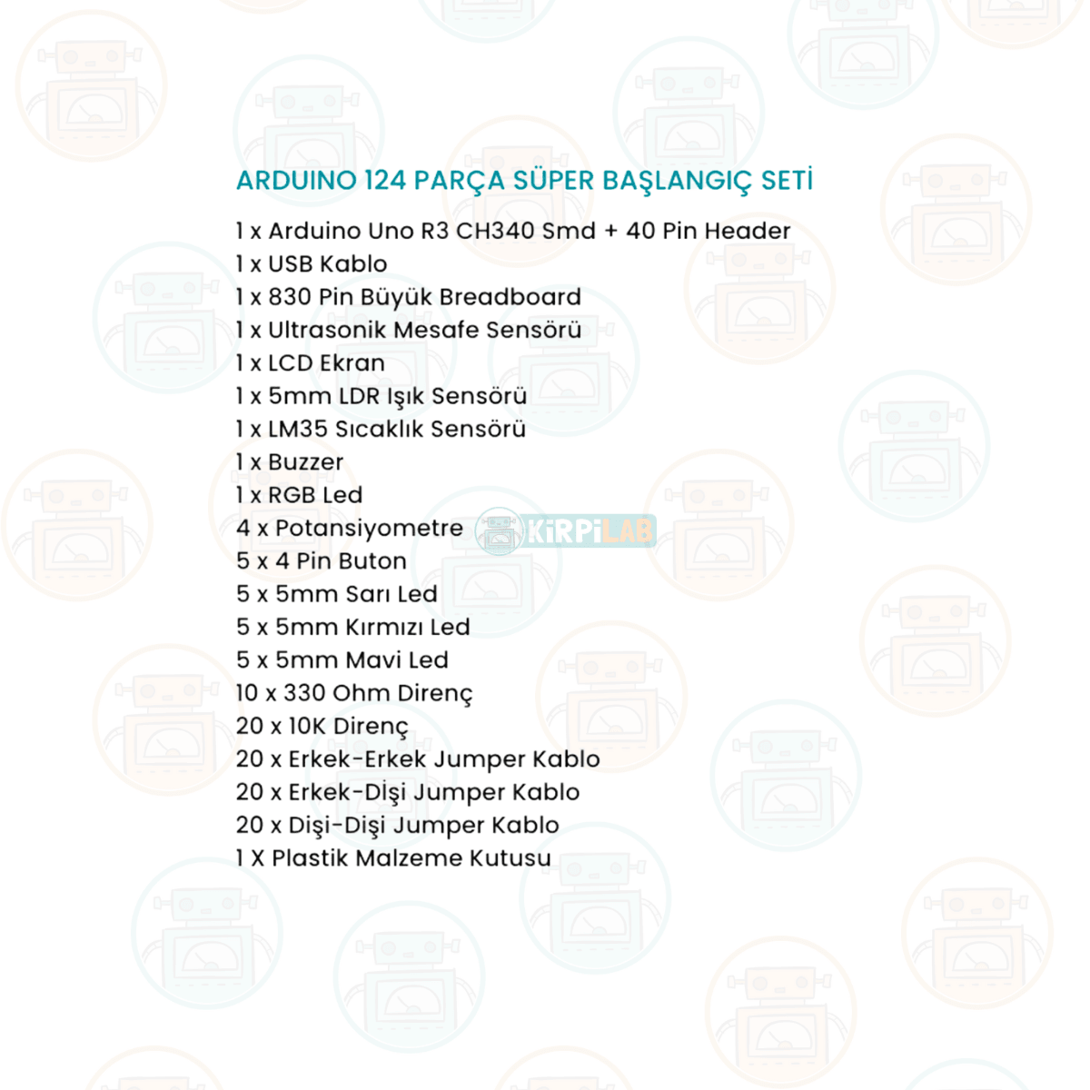 Kirpilab Arduino Uno R3 Başlangıç Seti (20 Parça 124 Bileşenli - LCD Ekranlı Maker Seti) + Saklama Kutulu