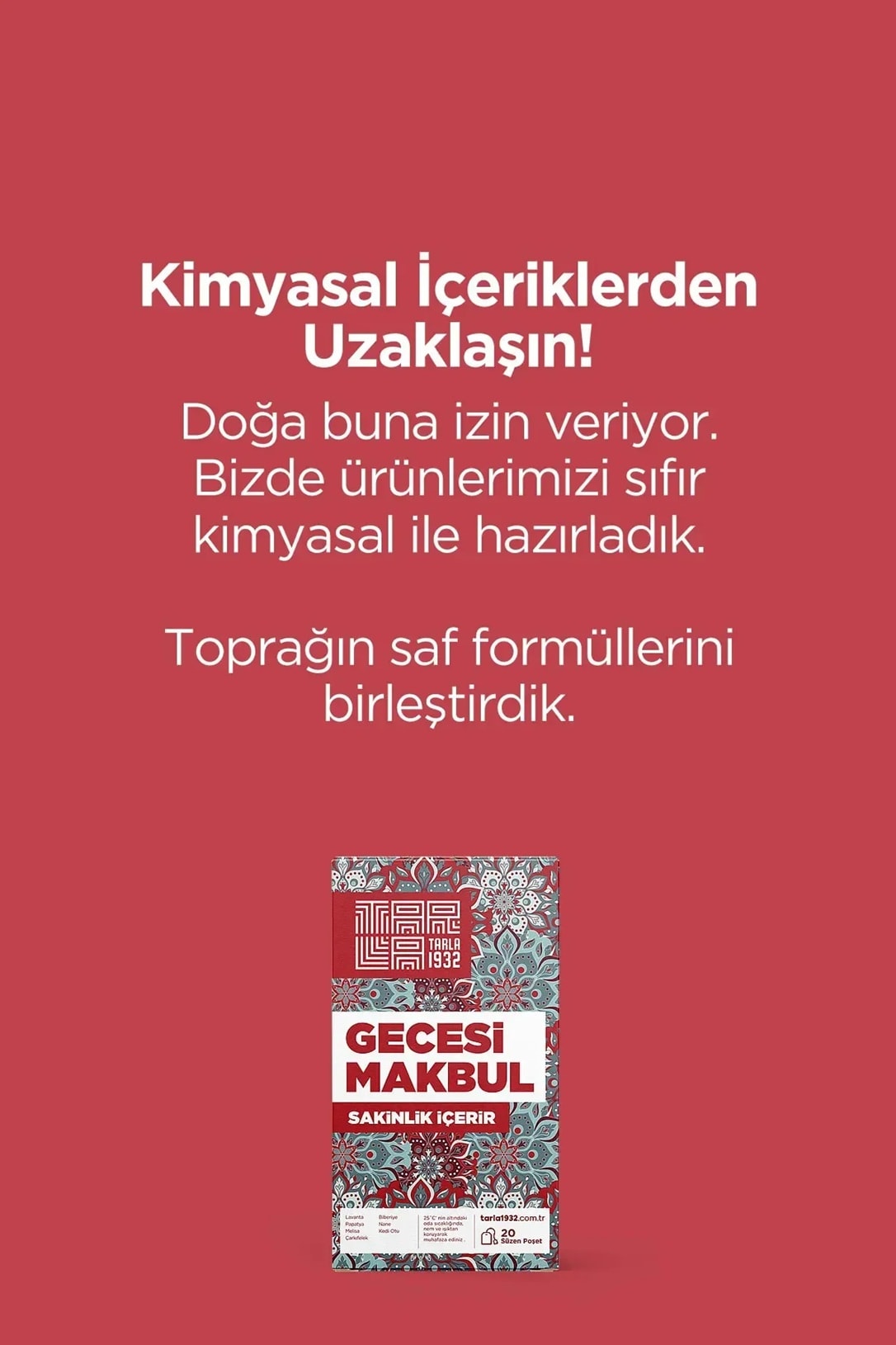 Tarla 1932 Gecesi Makbul Özel Çay - Benzersiz Bitki Formülleri / Sıfır Kimyasal