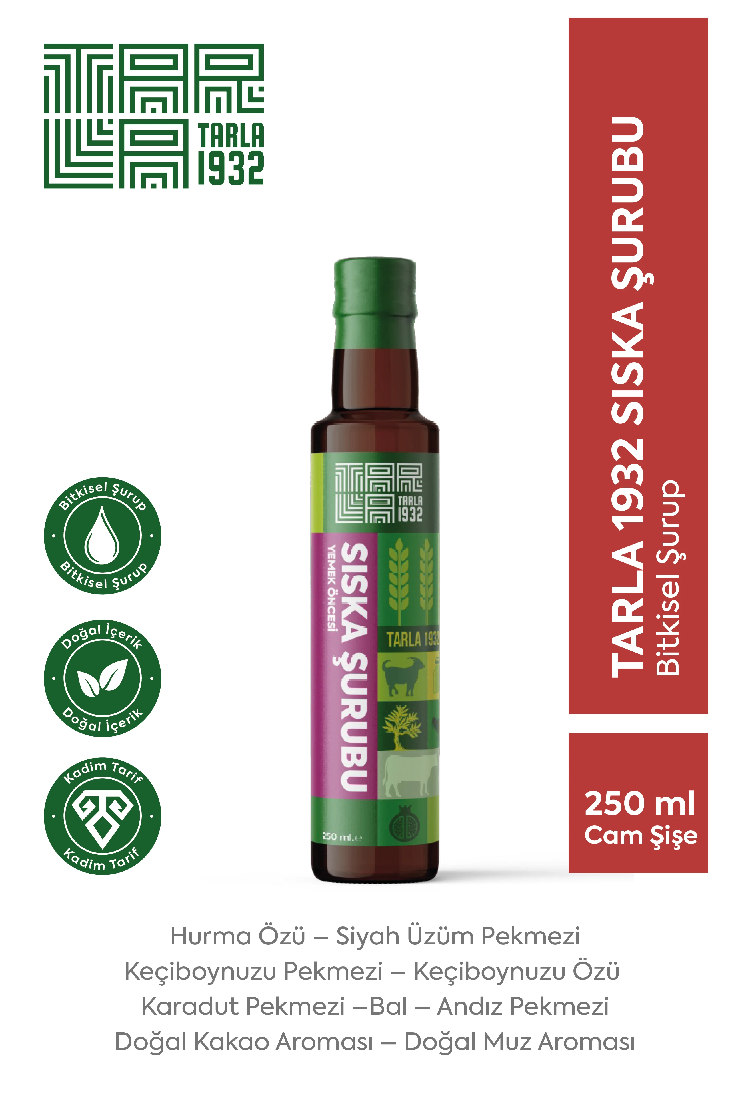 Tarla 1932 Sıska Şurubu 250 ml