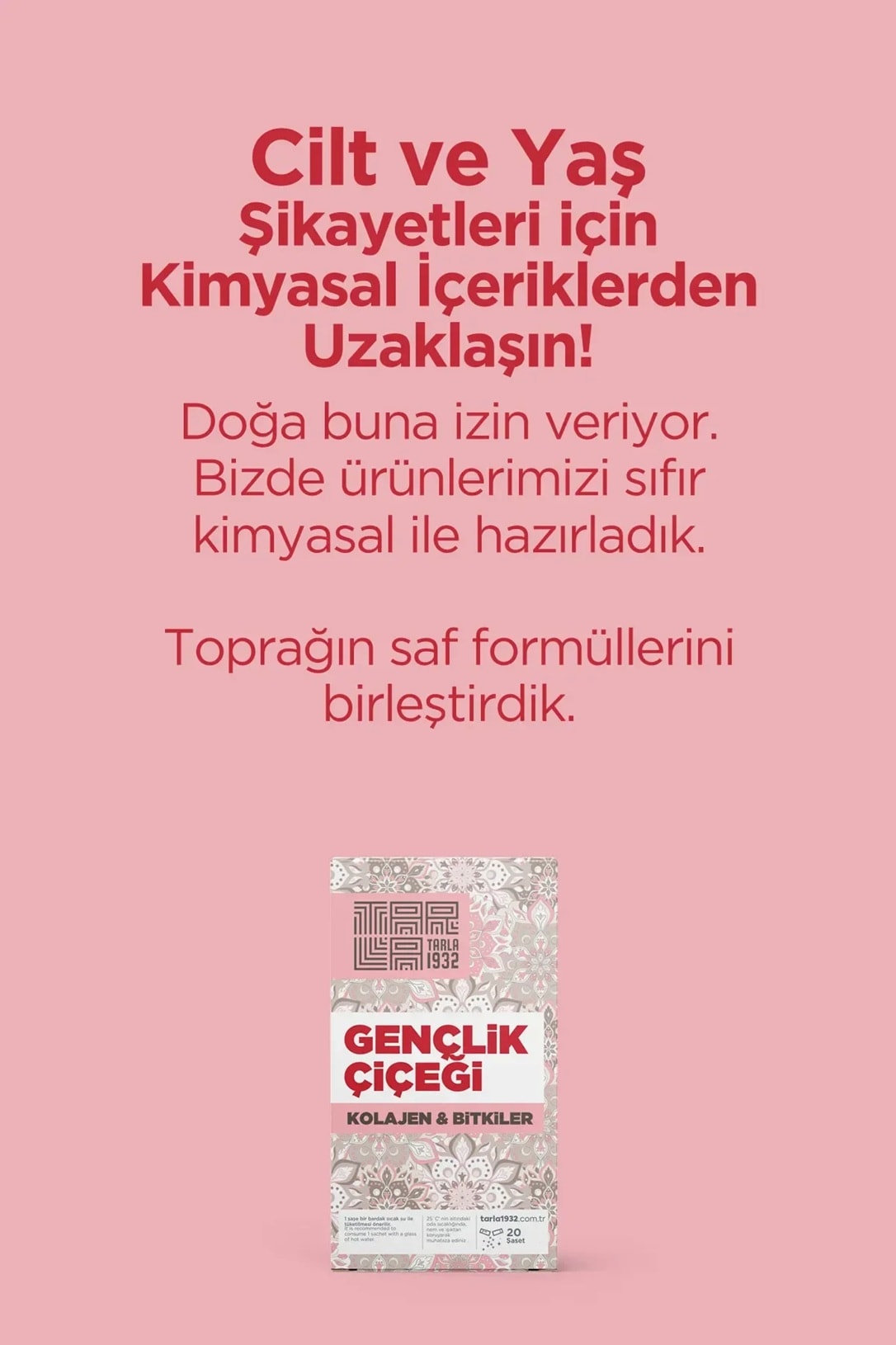 Tarla 1932 Gençlik Çiçeği - Kolajen Ve Bitkiler İçeren Benzersiz Formül / Sıfır Kimyasal
