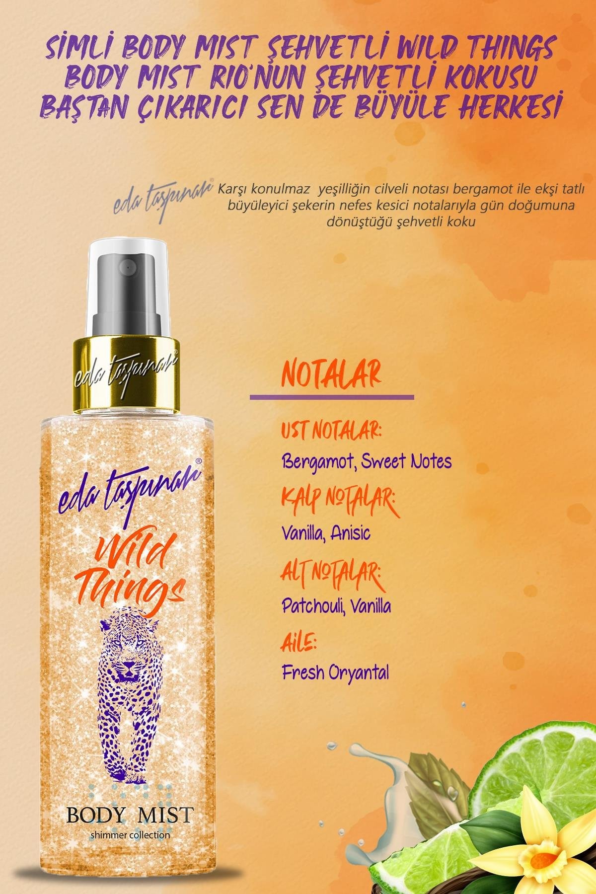 Eda Taşpınar Wild Things Body Mist 200 Ml