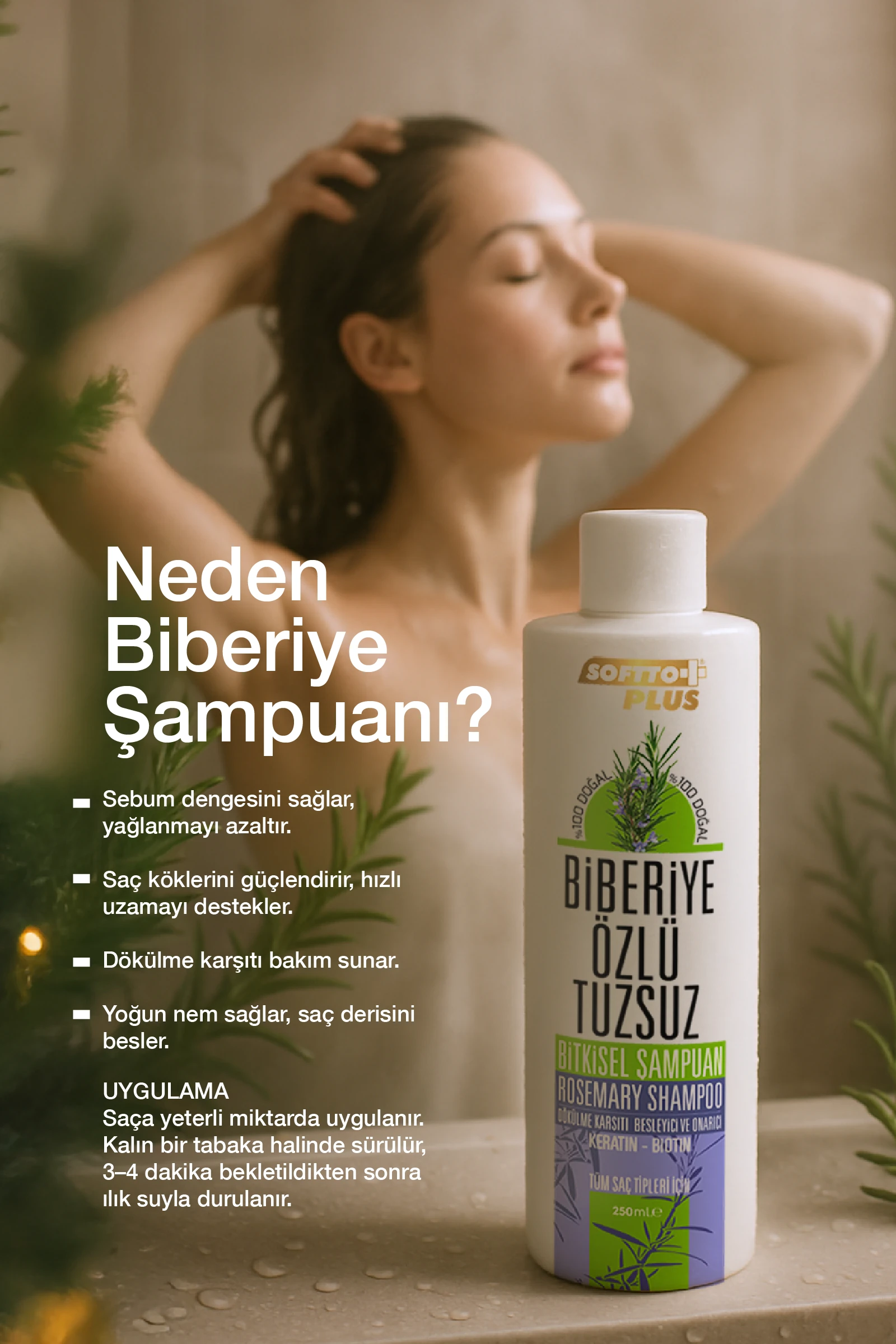 SOFTTO PLUS BİBERİYE ÖZLÜ TUZSUZ ŞAMPUAN 250 ML