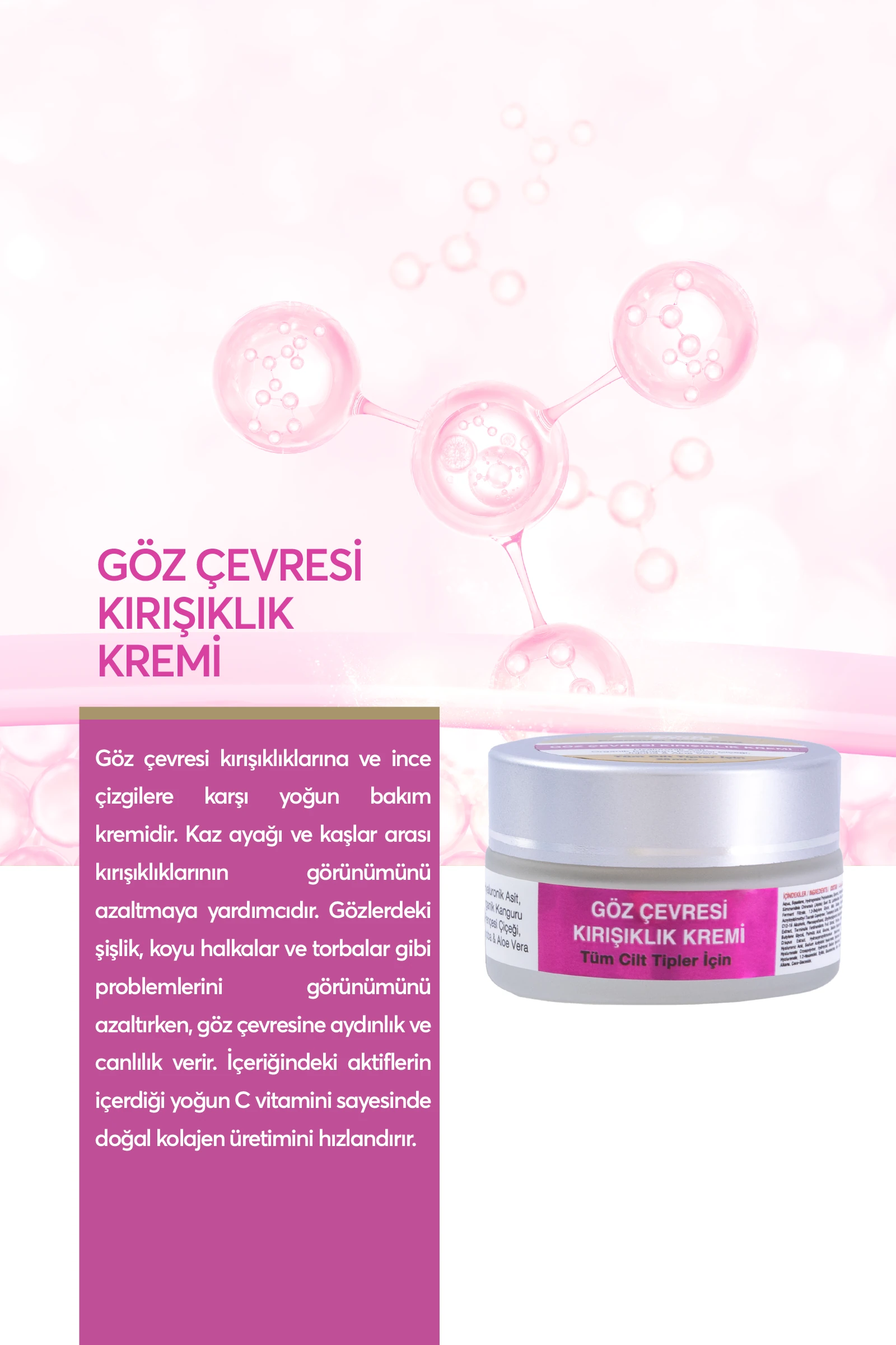 Göz Çevresi Kırışıklık Kremi