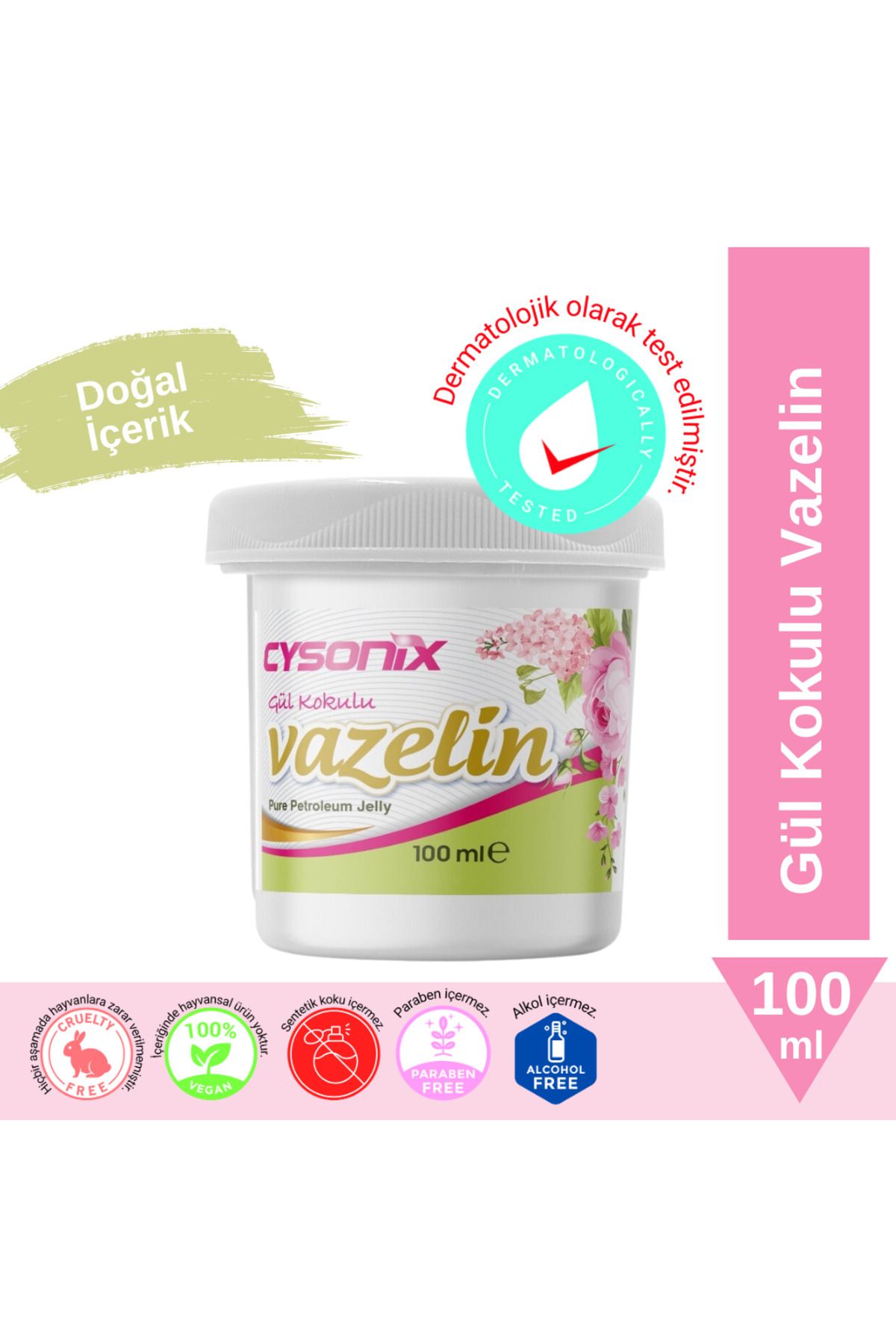 Cysonix Vazelin Gül 100 ml