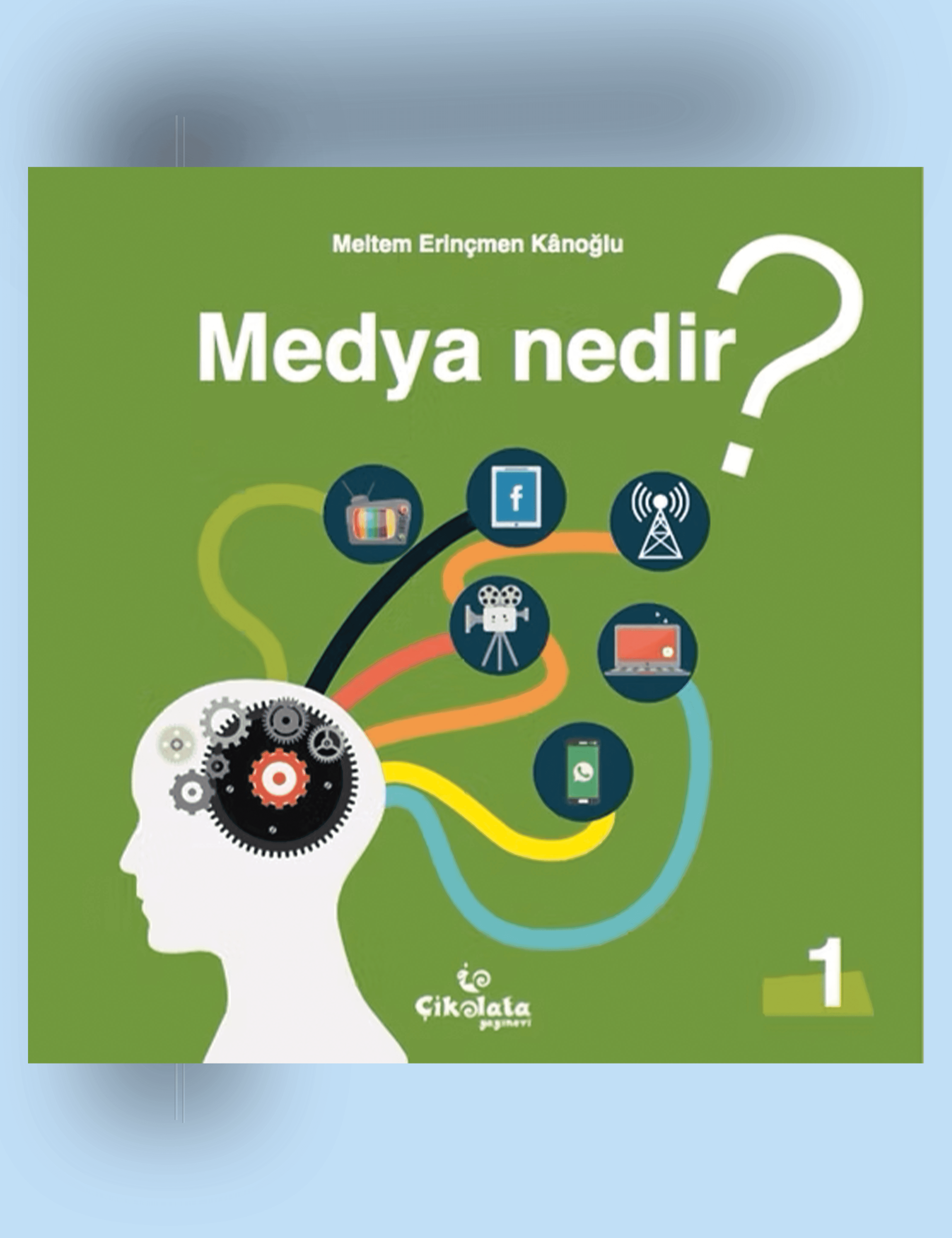 Medya Nedir? (10+ Yaş)