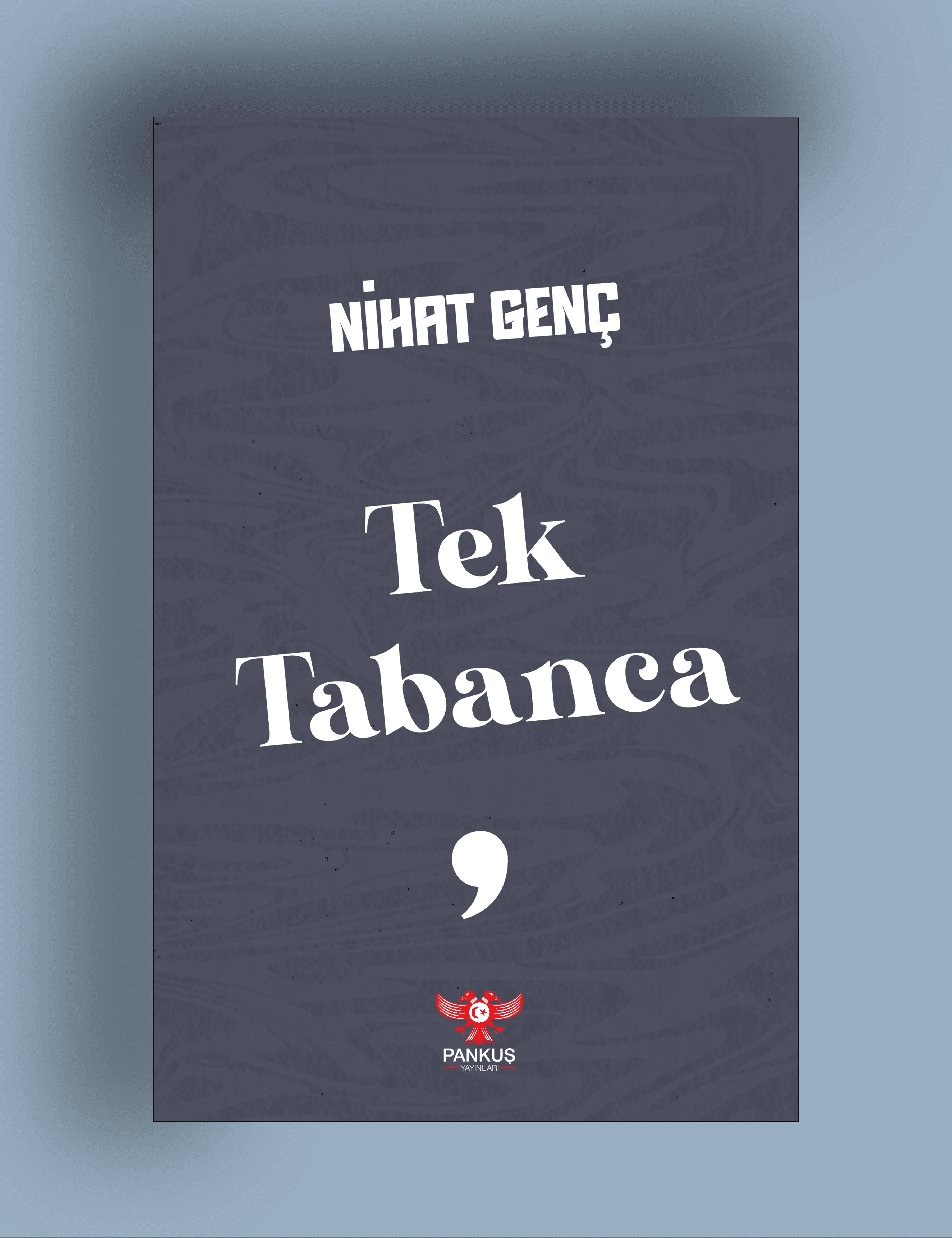 Tek Tabanca - Nihat Genç