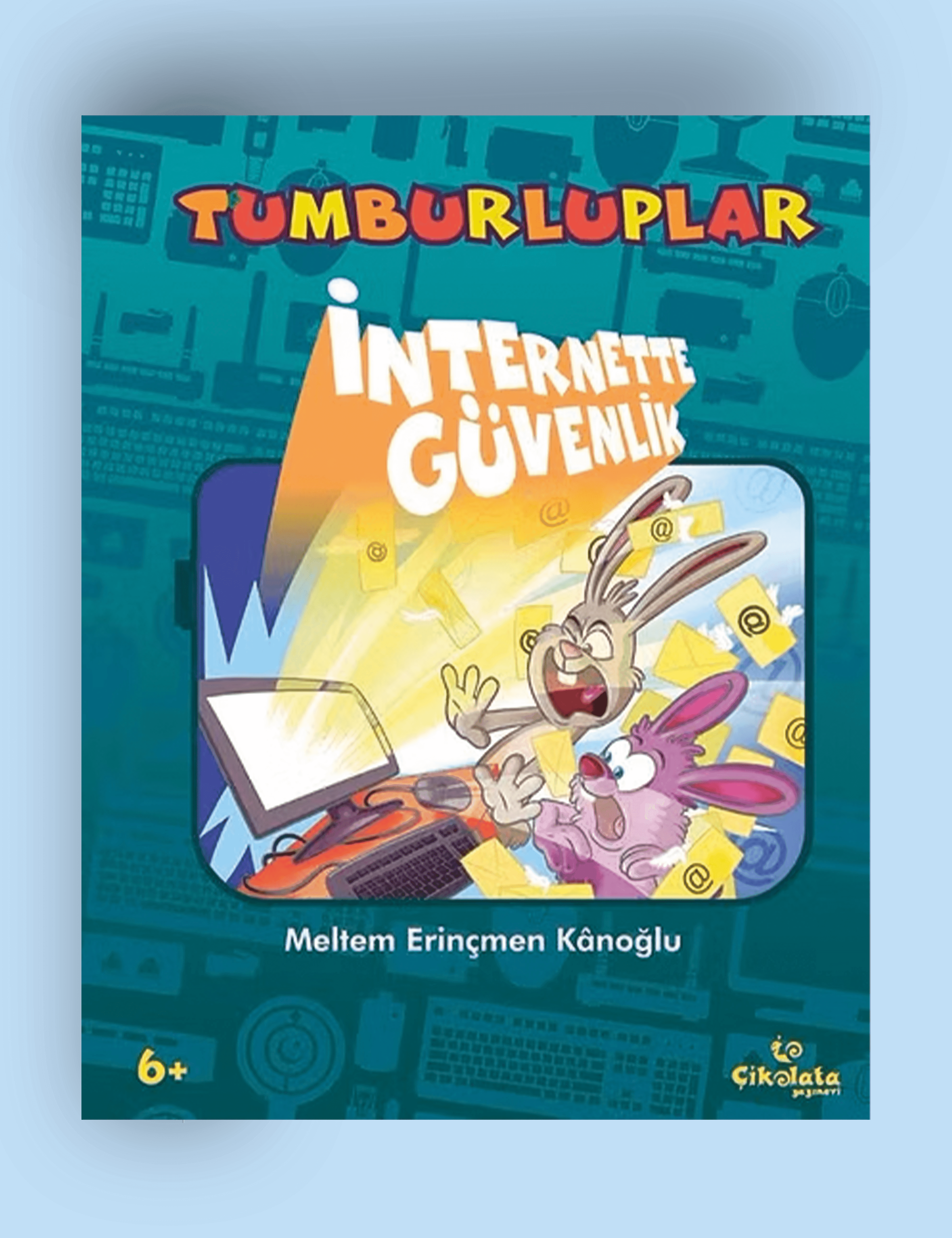Tumburluplar - İnternette Güvenlik (6+ Yaş)