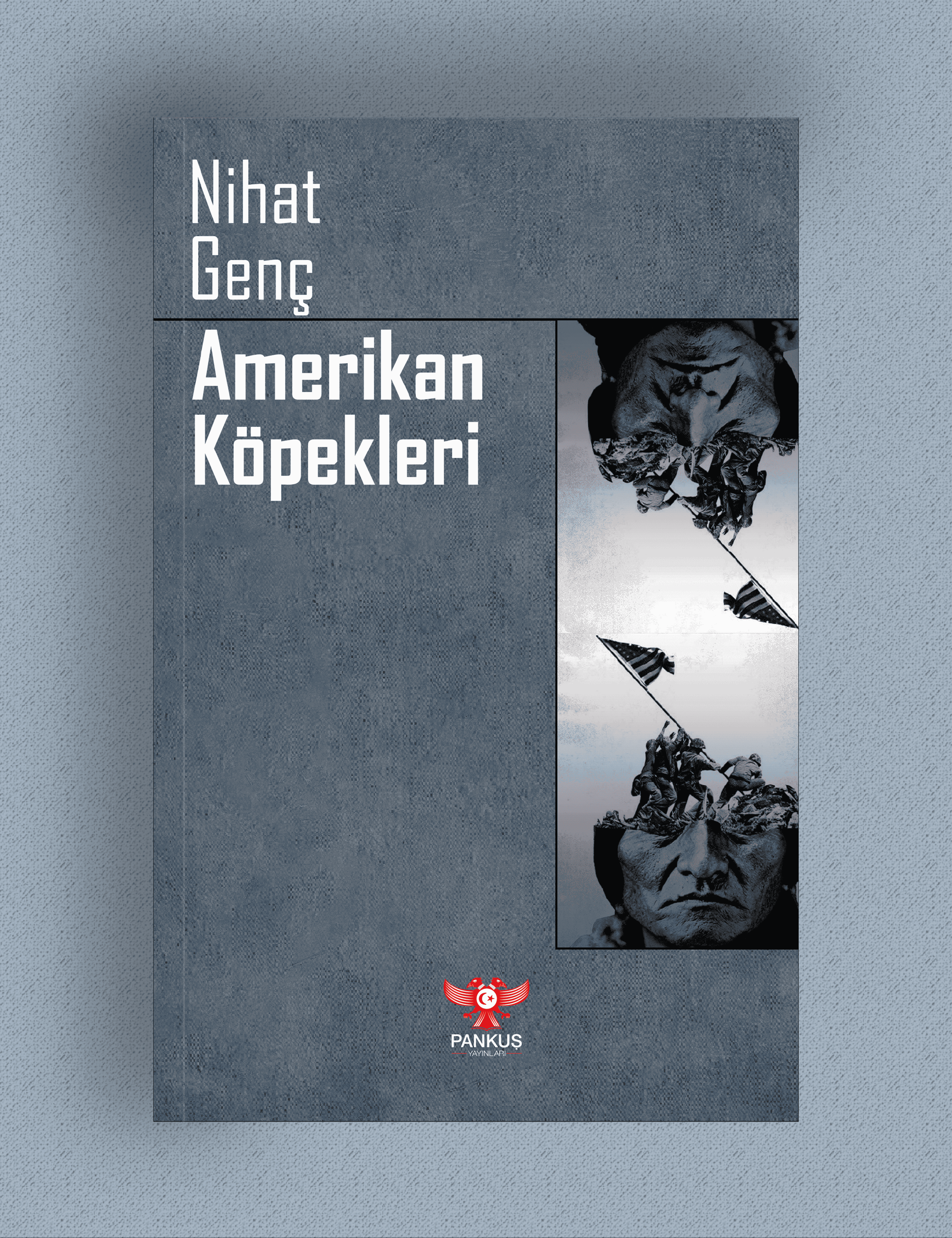 Nihat Genç - Amerikan Köpekleri