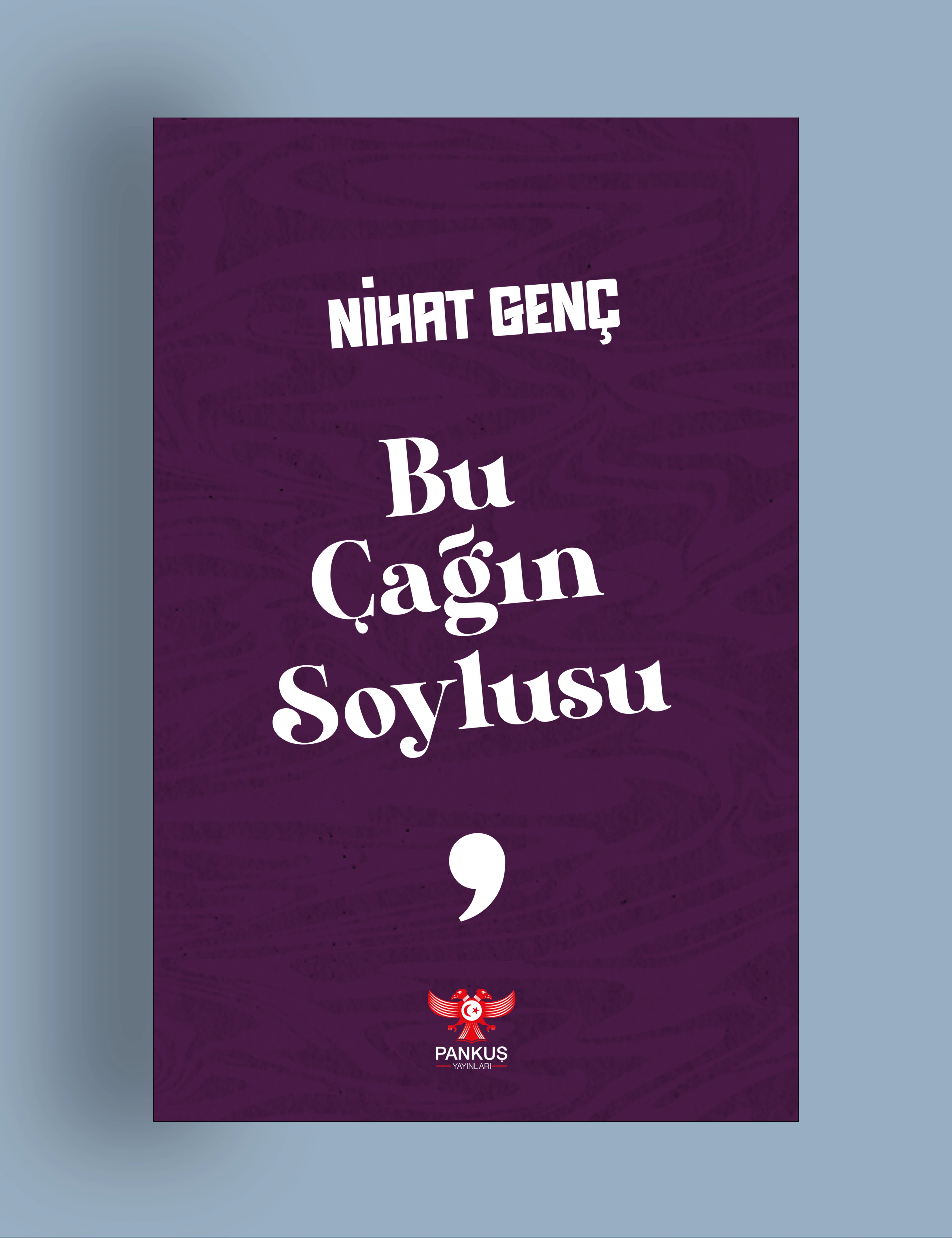 Bu Çağın Soylusu - Nihat Genç