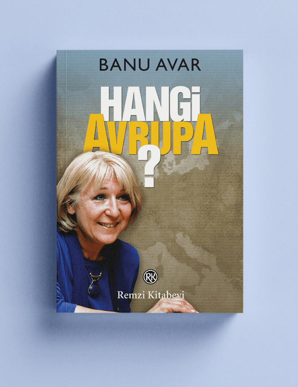 Banu Avar - Hangi Avrupa?