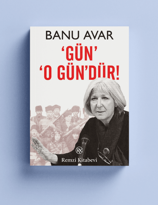 Banu Avar - 'Gün' 'O Gün'dür!