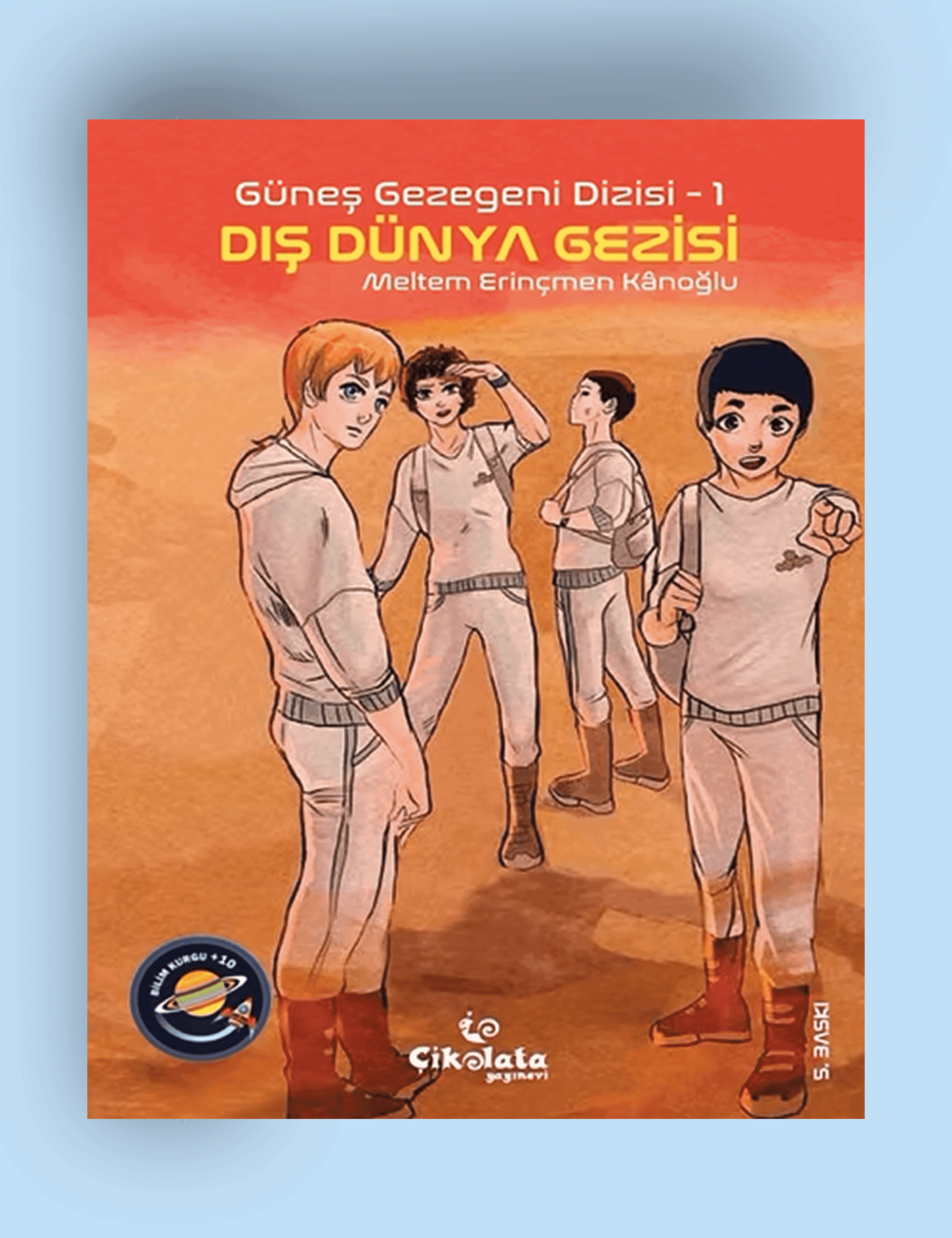 Güneş Gezegeni I: Dış Dünya Gezisi (10+ Yaş)