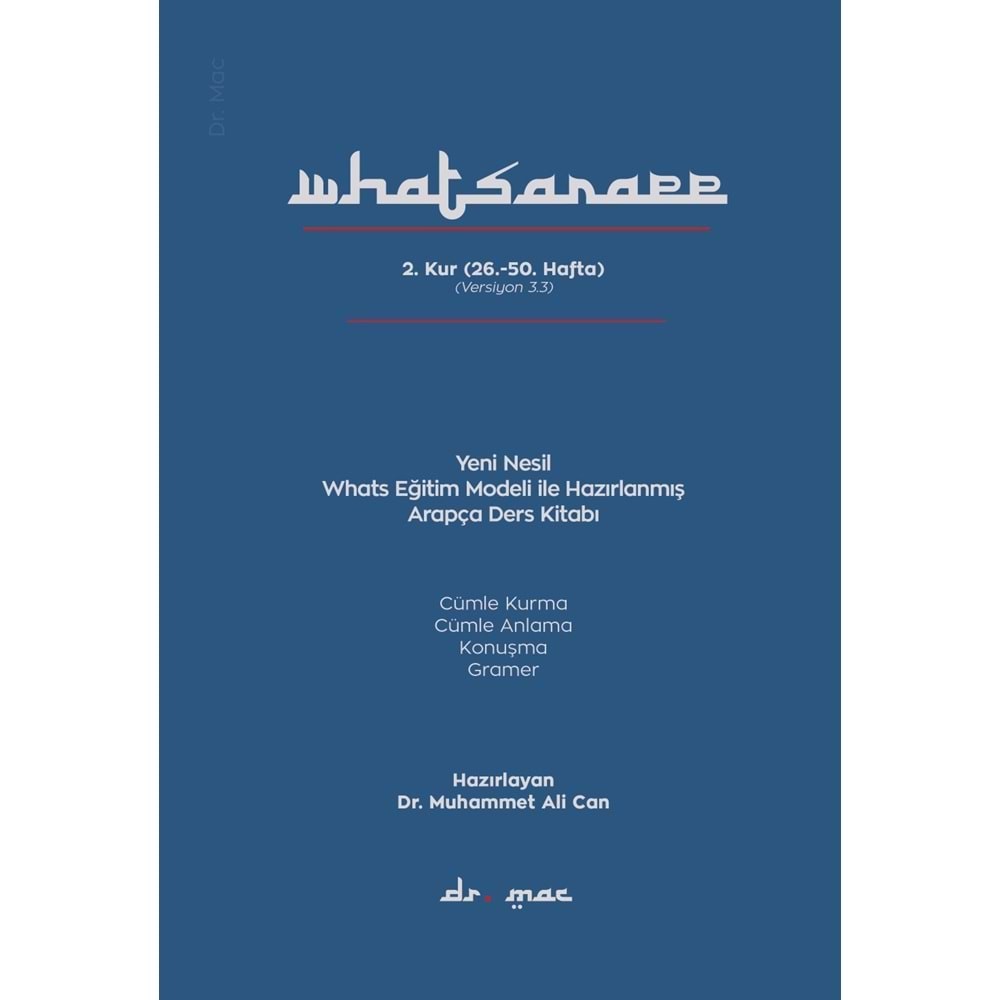 ARAPÇA 2- Yeni Nesil Whatsapp Eğitim Modeliyle Hazırlanmış Arapça Ders Kitabı