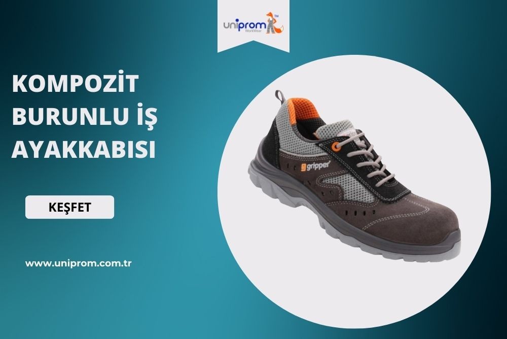 Kompozit Burunlu İş Ayakkabısı Ne Demek