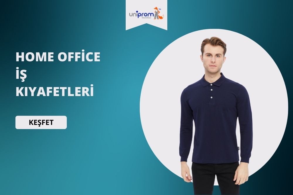 Home Office Çalışanların İş Kıyafetleri Nelerdir?