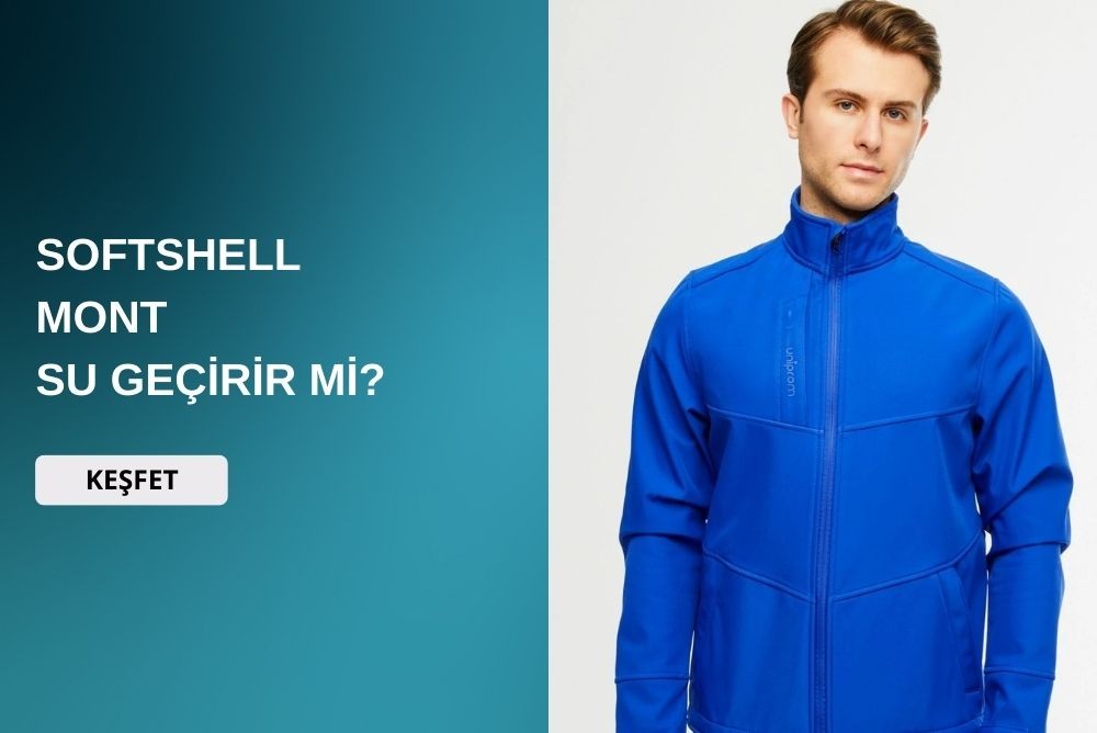 Softshell Mont Su Geçirir Mi?