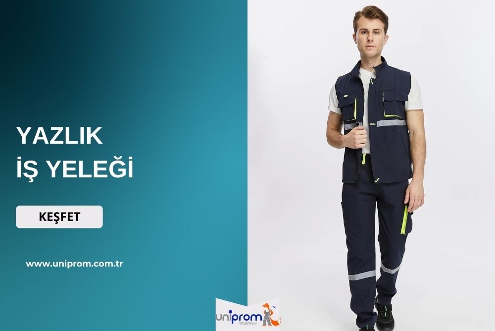 Yazlık İş Yeleği İçine Ne Giyilir?