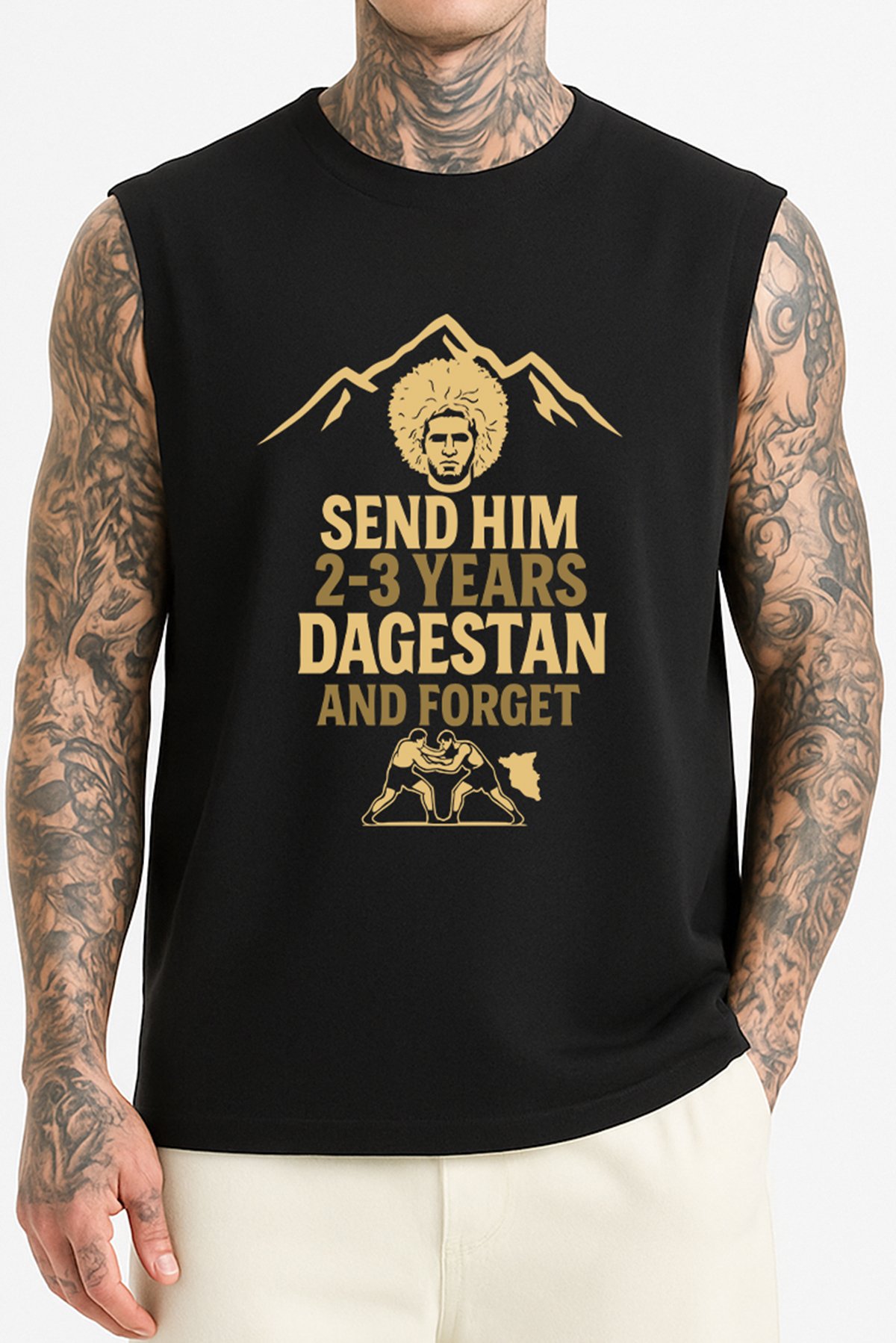 Send Him Dagestan And Forget Kolsuz Tişört