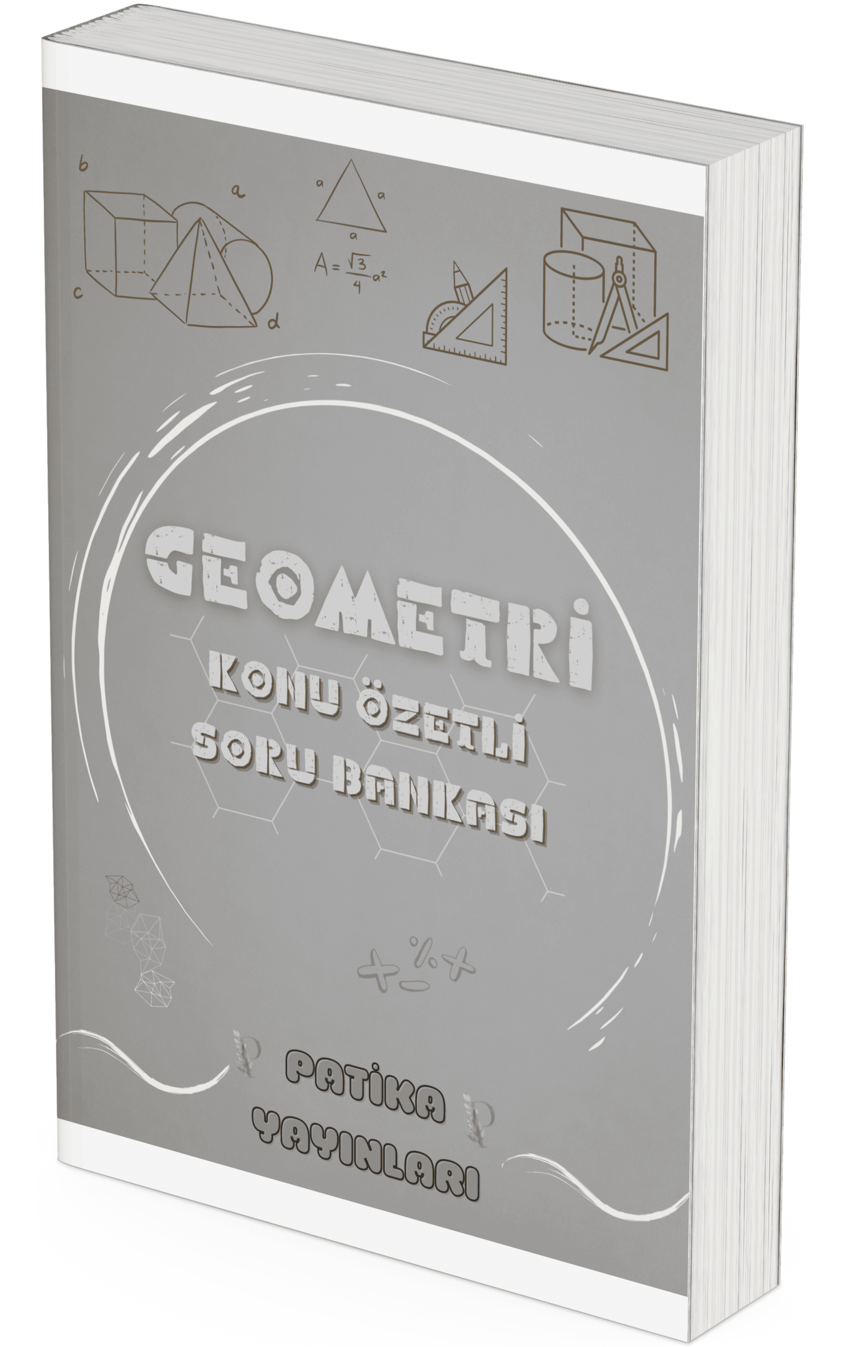 2025 Patika Yayınları Geometri konu Özetli Soru Bankası