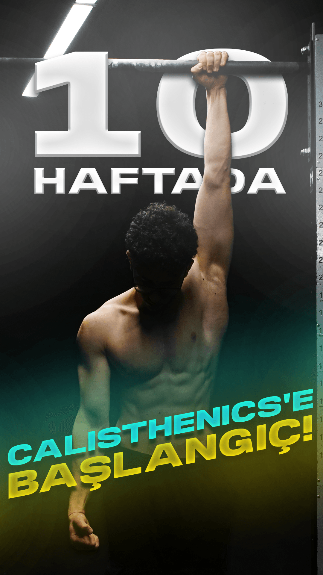 CALISTHENICS BAŞLANGIÇ PROGRAMI