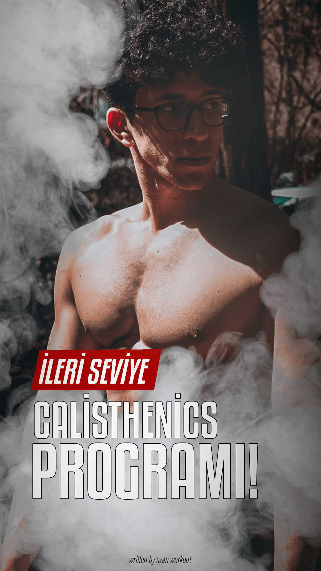 İLERİ SEVİYE 8 HAFTALIK CALISTHENICS PROGRAMI