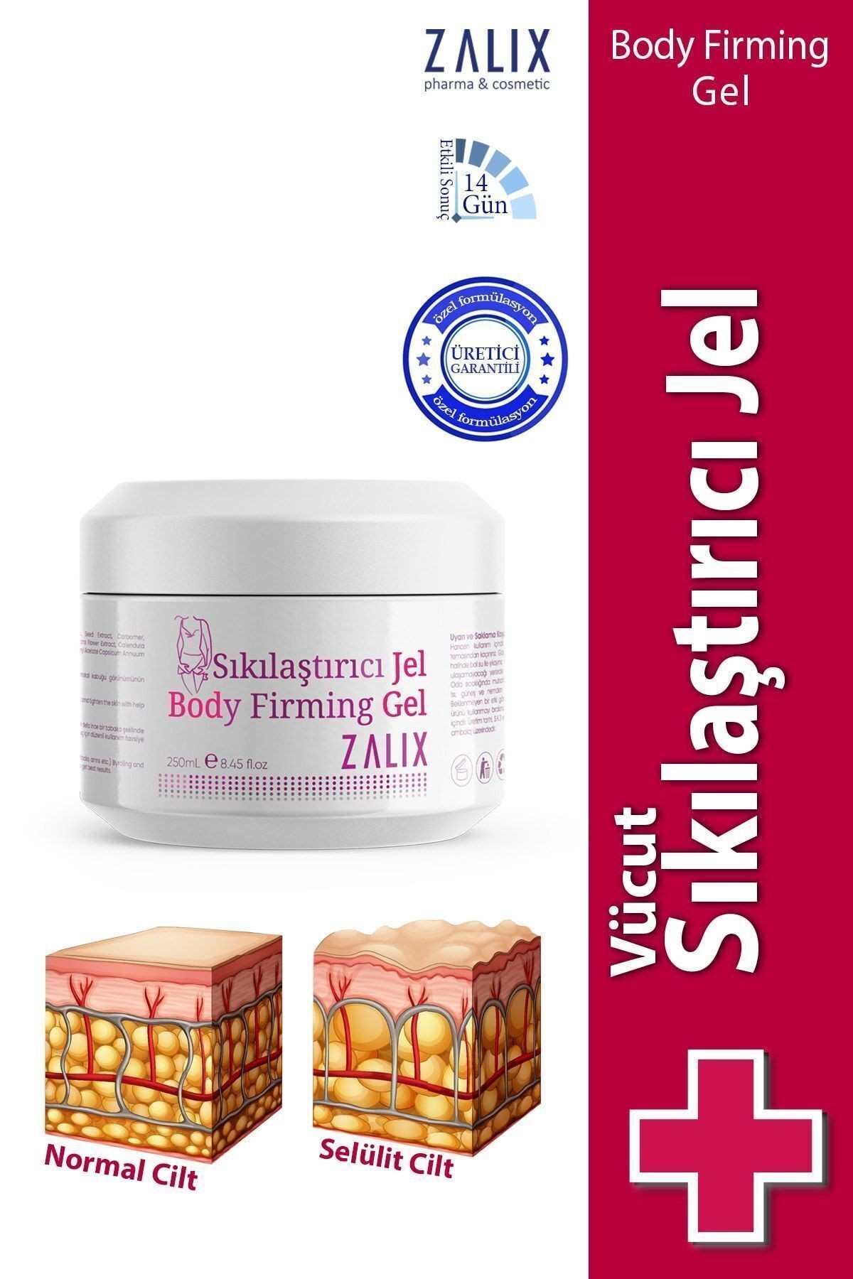 Sıkılaştırıcı Jel ( Body Firming Gel ) 250 Ml