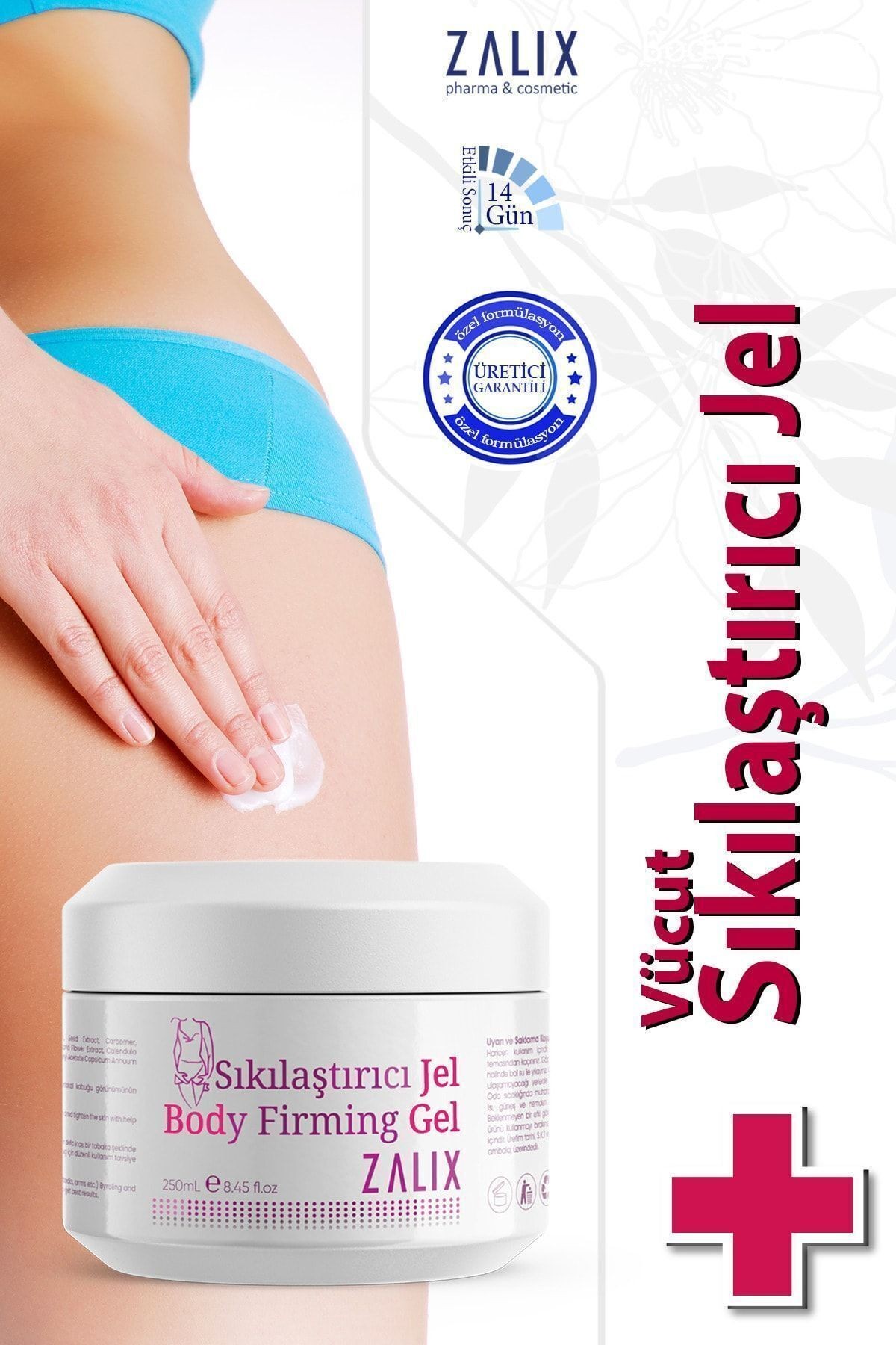 Sıkılaştırıcı Jel ( Body Firming Gel ) 250 Ml