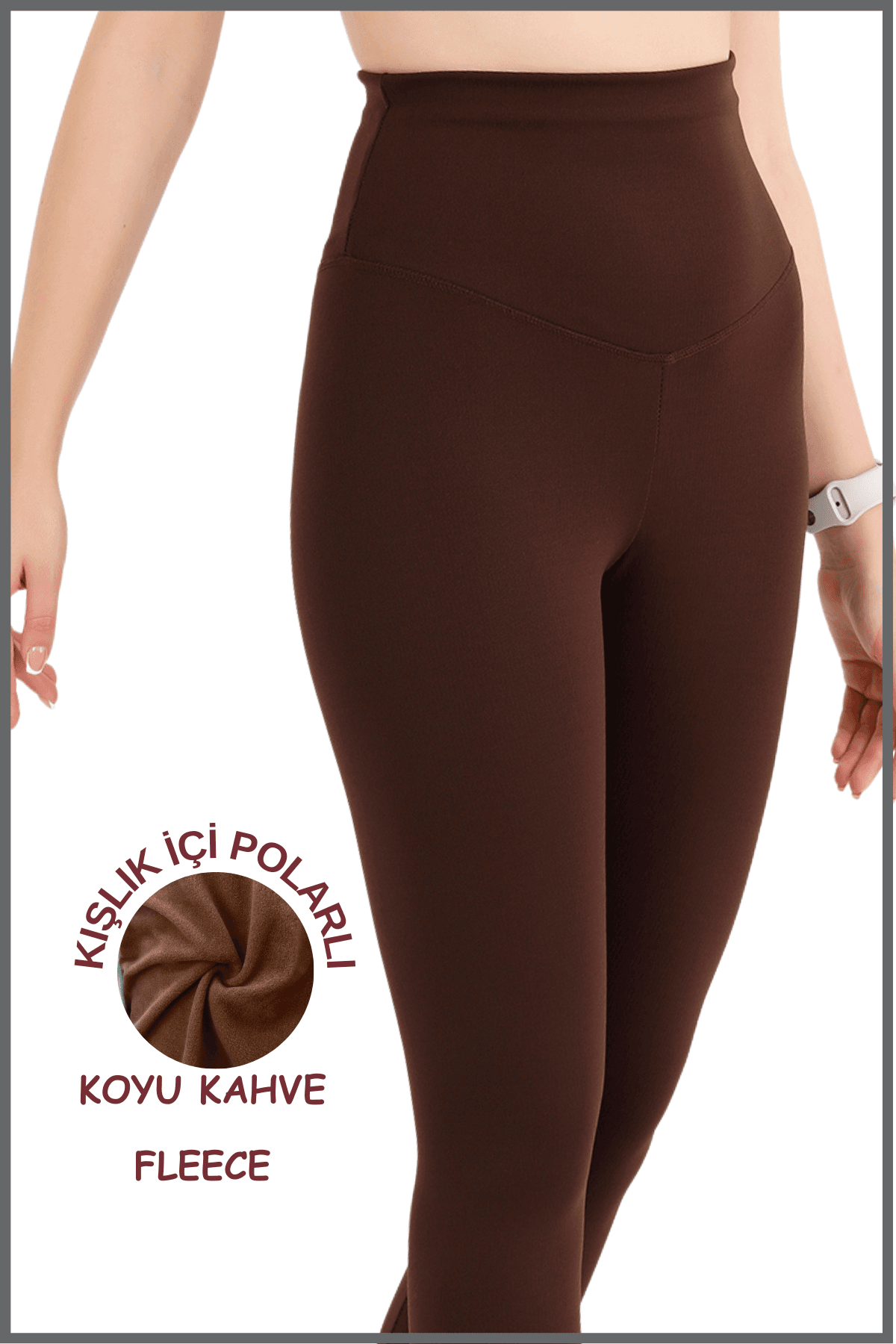 Kadın Kahve Yüksek Bel Kışlık Polarlı Toparlayıcı Tayt Curve High Waist Fleece Winter Tights 1024