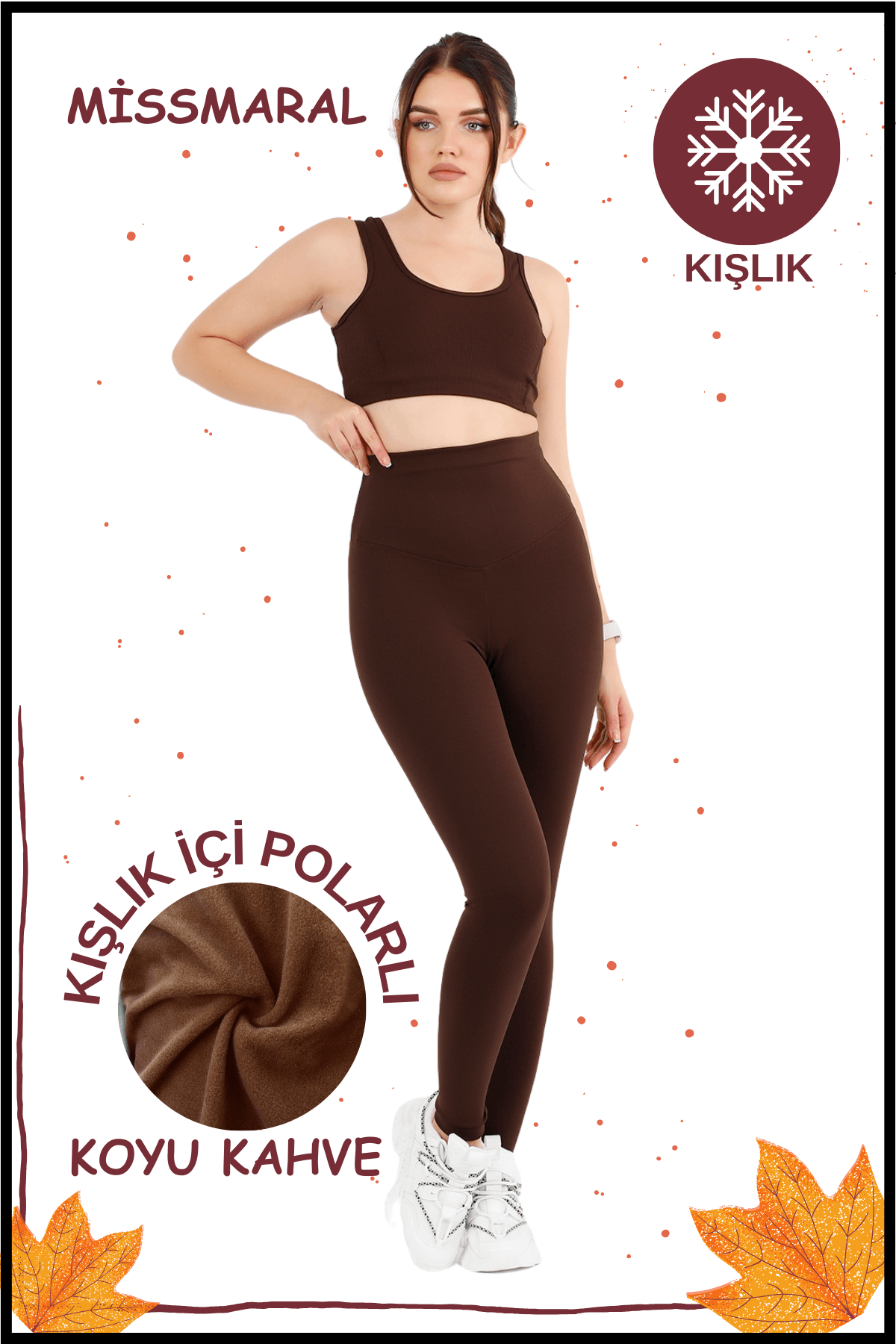 Kadın Kahve Yüksek Bel Kışlık Polarlı Toparlayıcı Tayt Curve High Waist Fleece Winter Tights 1024