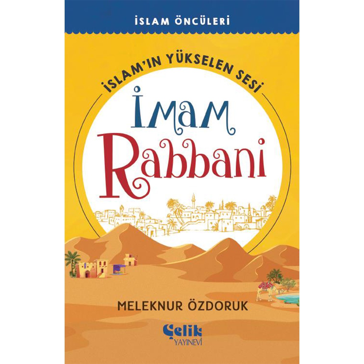 İslam’ın Yükselen Sesi İmam Rabbani