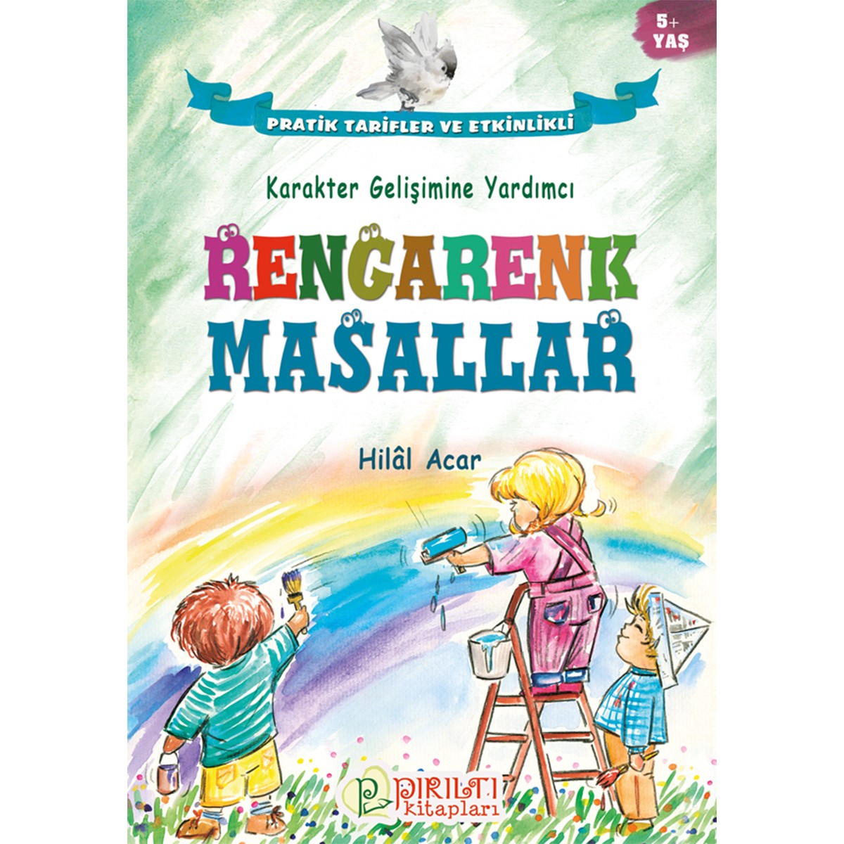 Rengarenk Masallar - Hilal Acar