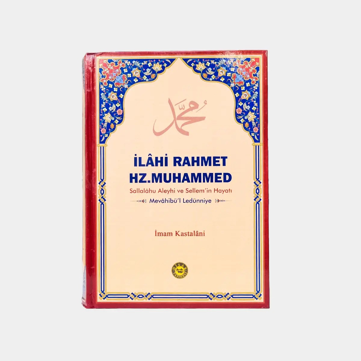 İlahi Rahmet Hz. Muhammed - Mevahibü'l Ledünniye
