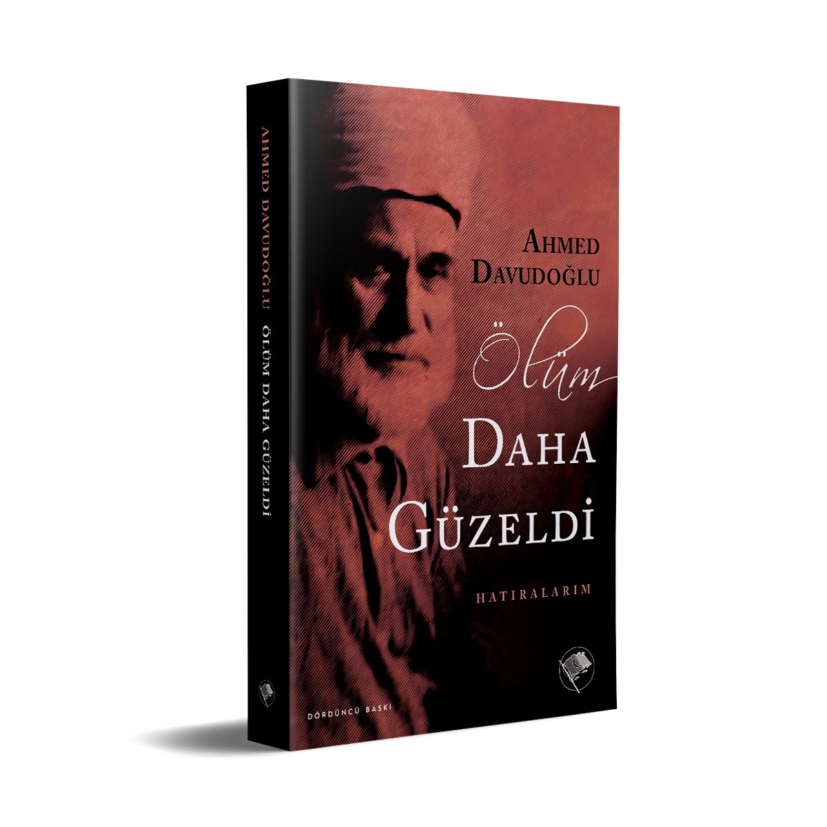 Ölüm Daha Güzeldi - Ahmed Davudoğlu