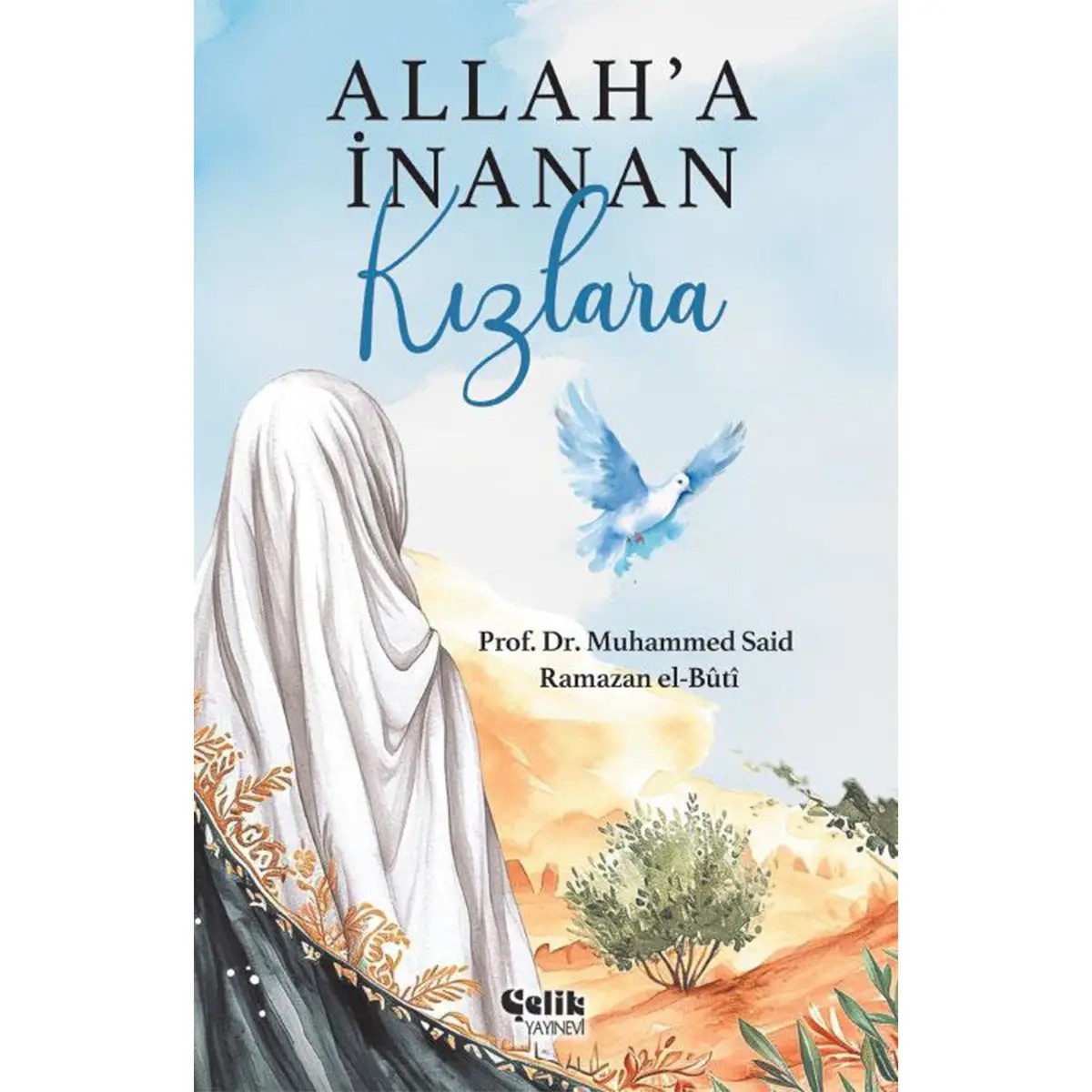 Allah'a İnanan Kızlara