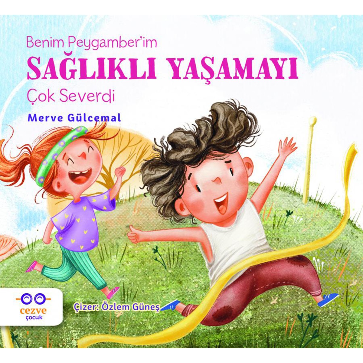 Benim Peygamber’im Sağlıklı Yaşamayı Çok Severdi
