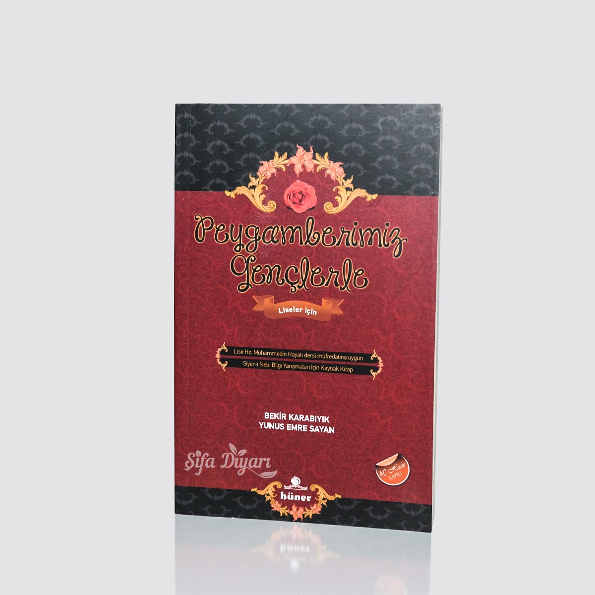 Peygamberimiz Gençlerle - Liseliler için